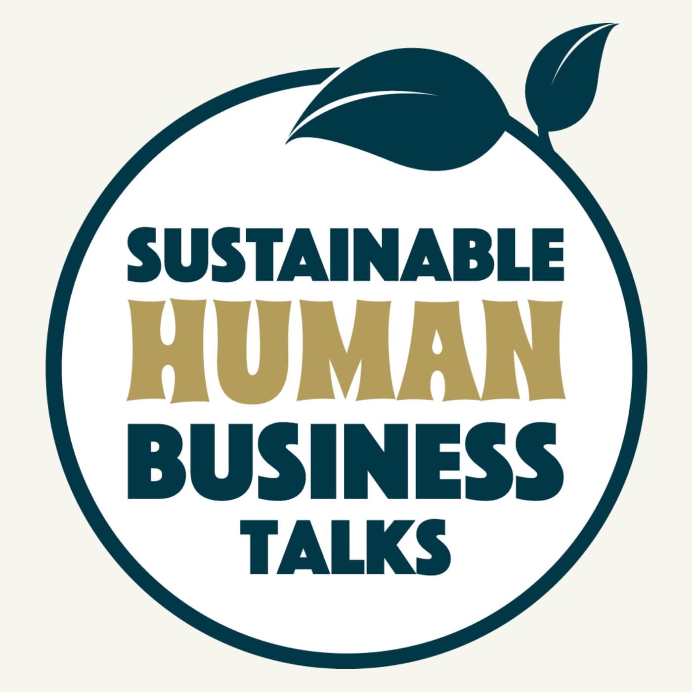 Sustainable Human Business Talks - Podcasts