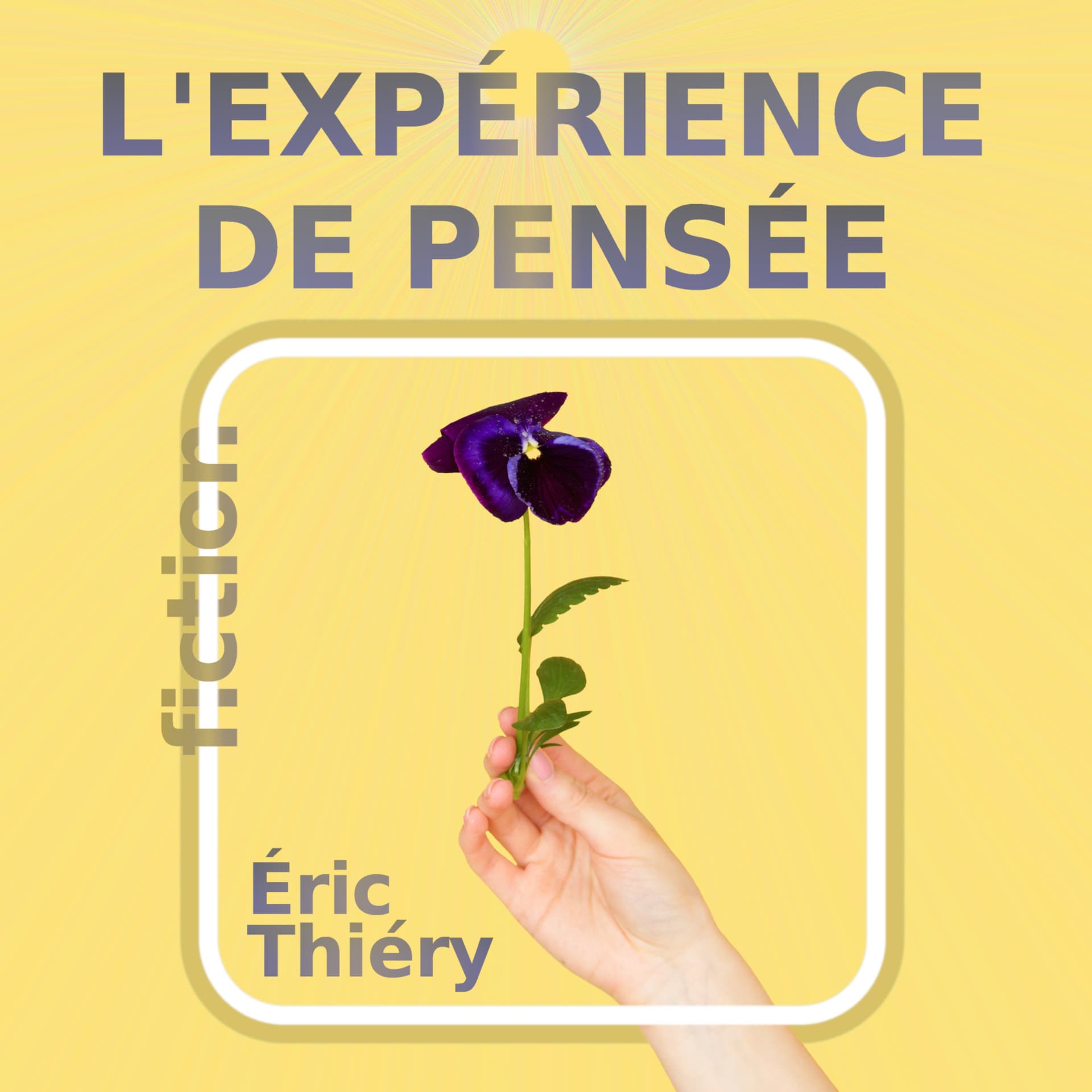 L'expérience de pensée - Podcasts
