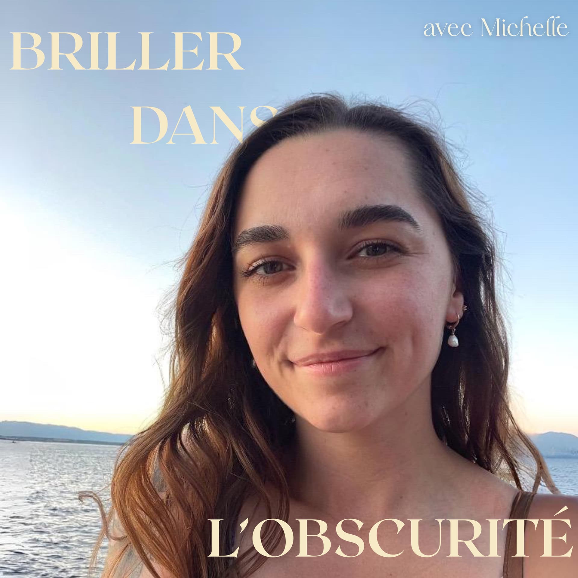 Briller dans l'obscurité - Podcasts