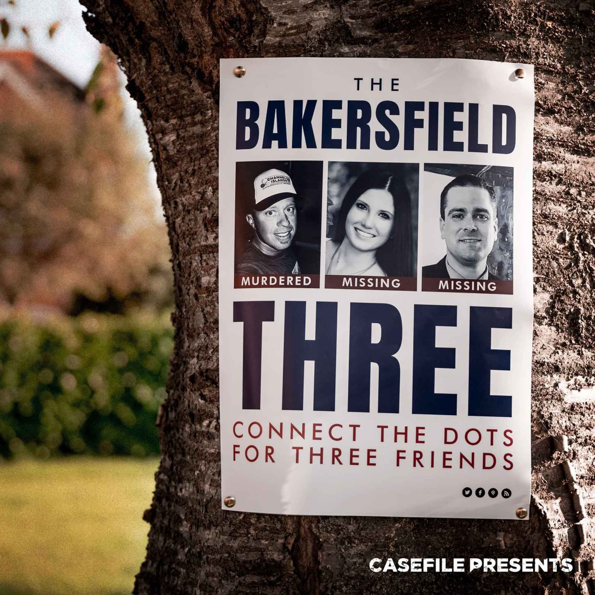 The Bakersfield Three - Podcasts