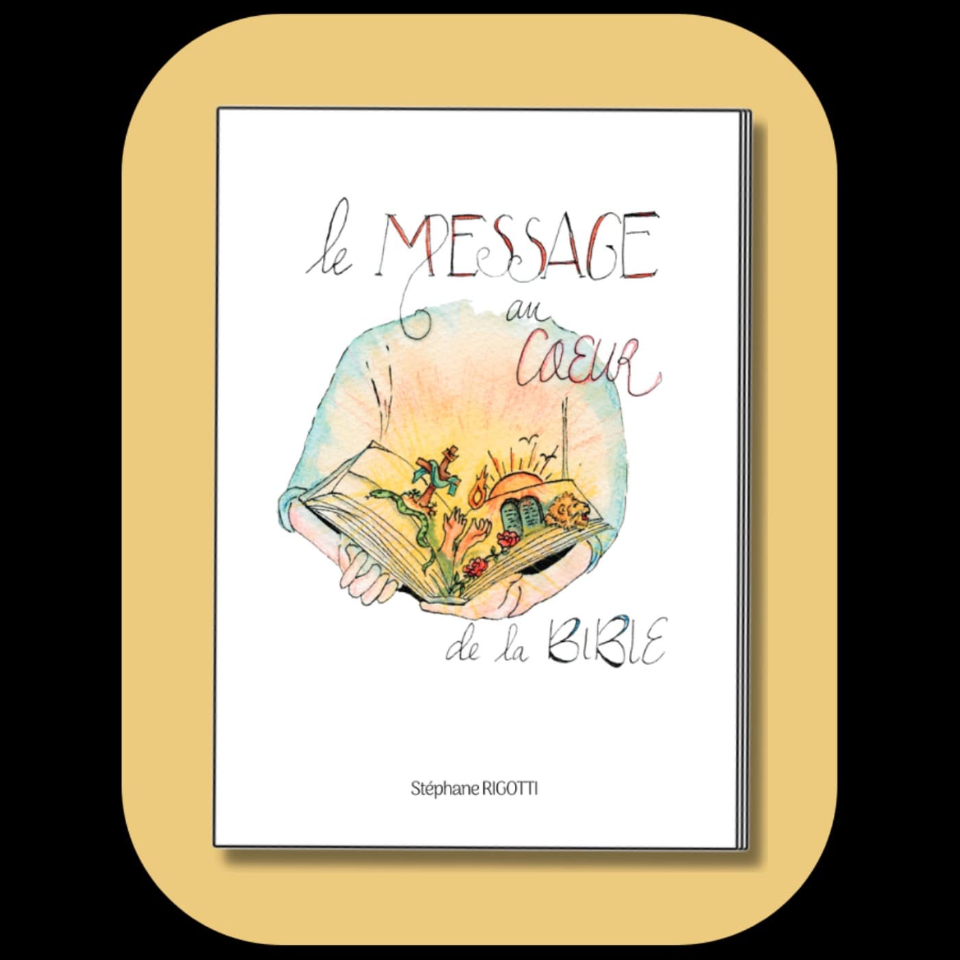 Le Message au cœur de la Bible - Podcasts