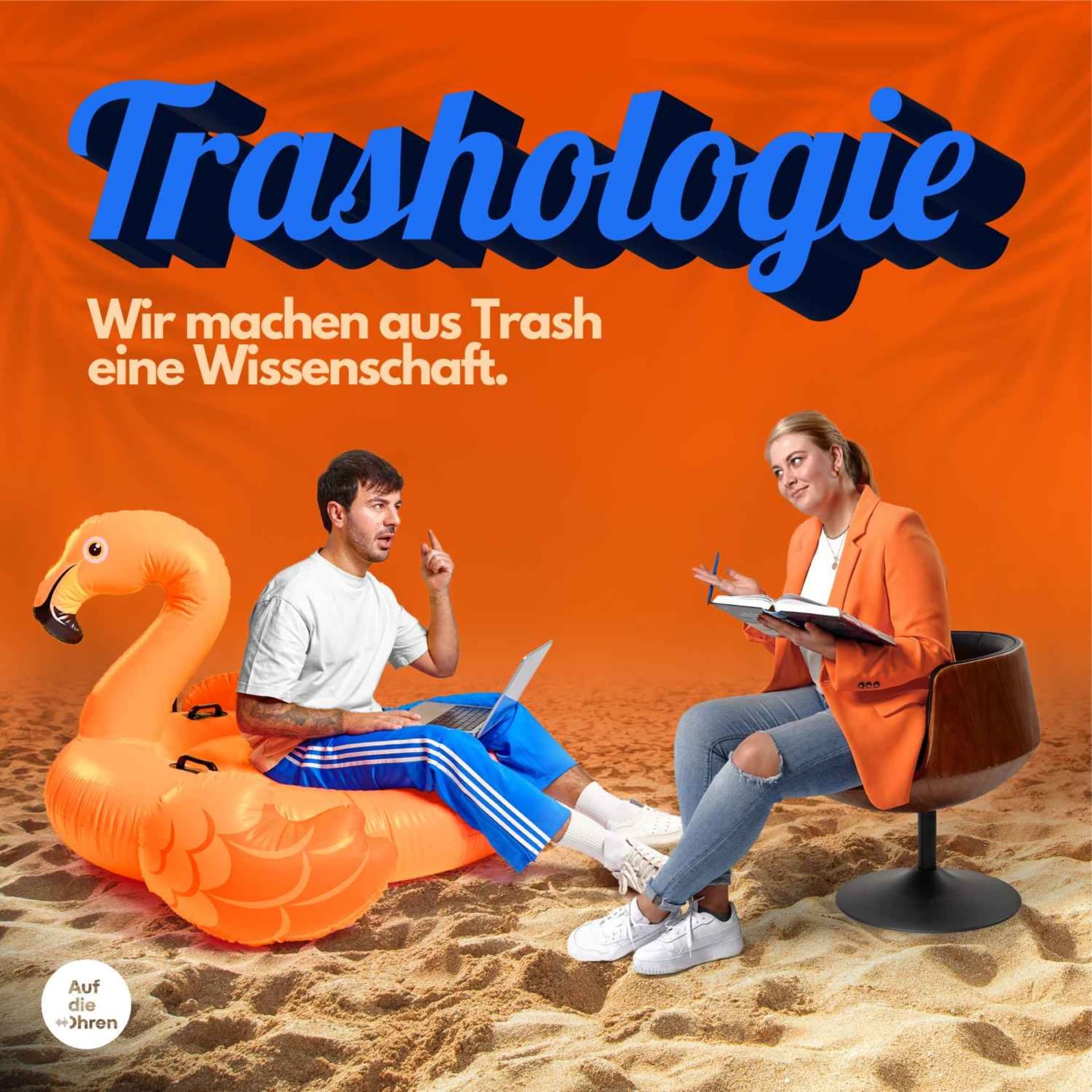 Trashologie - Wir machen aus Trash eine Wissenschaft - Podcasts
