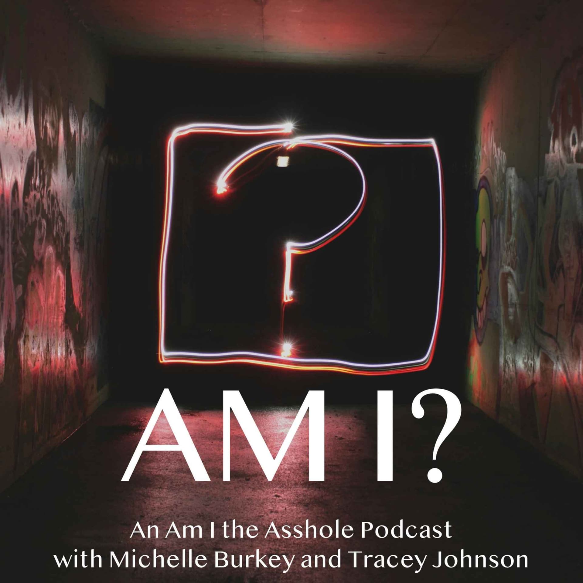 Am I? An Am I The Asshole (AITA) Podcast - Podcasts