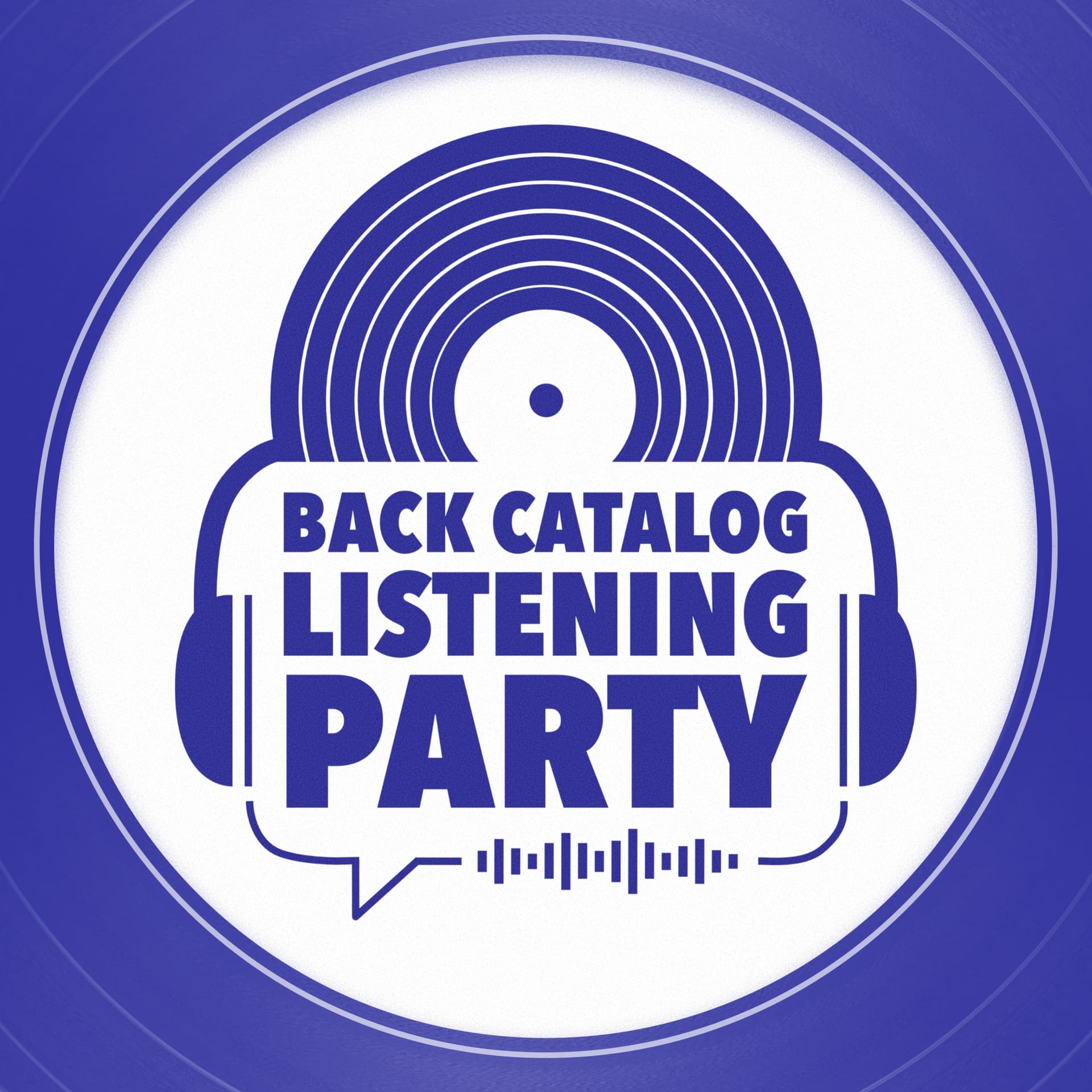 Back Catalog Listening Party - Podcasts