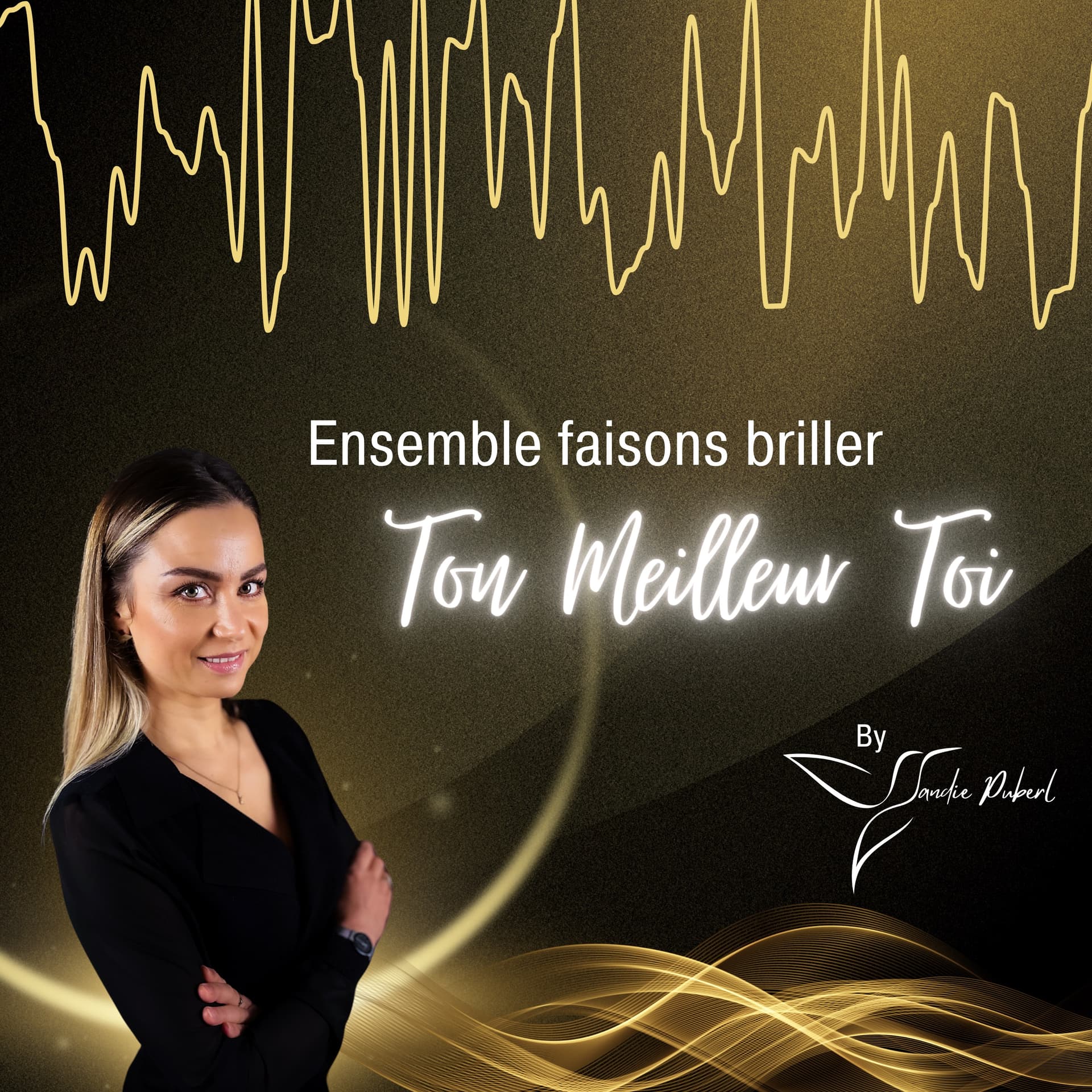 Ton Meilleur Toi - Podcasts