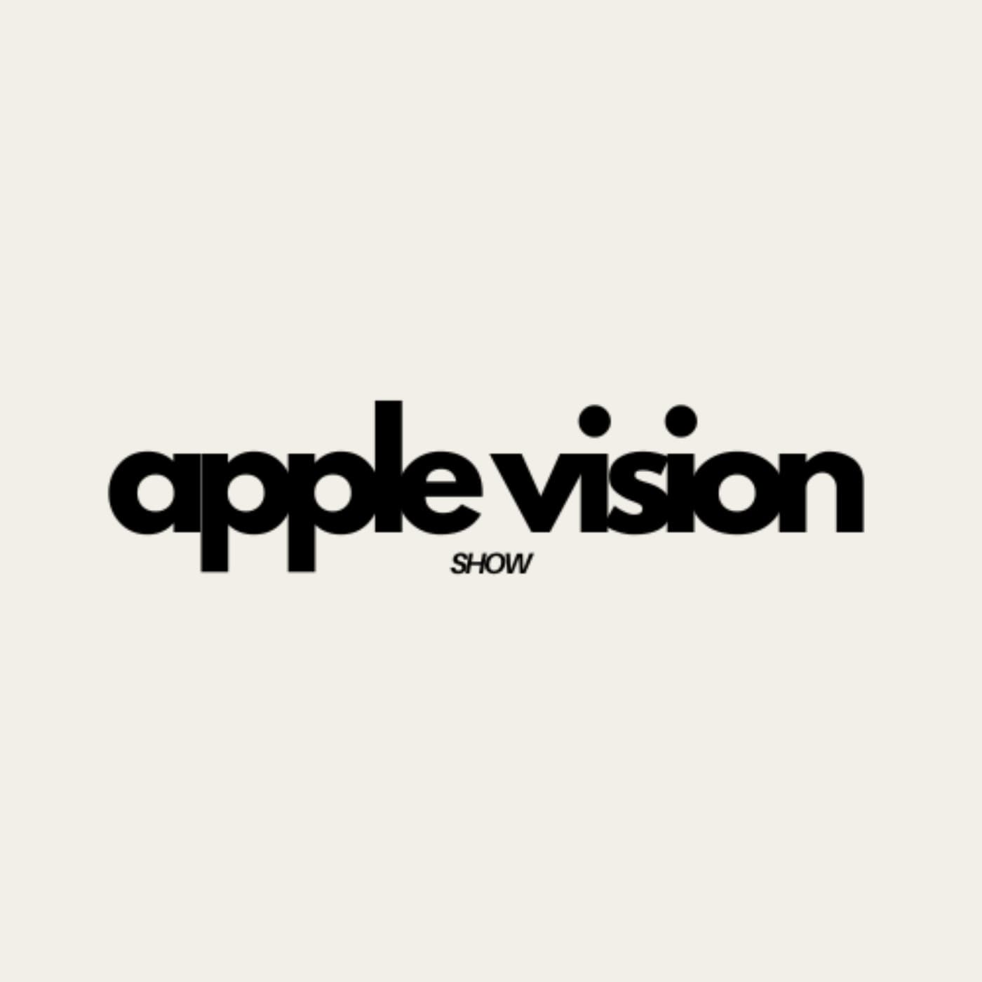 Apple Vision Show - Podcasts