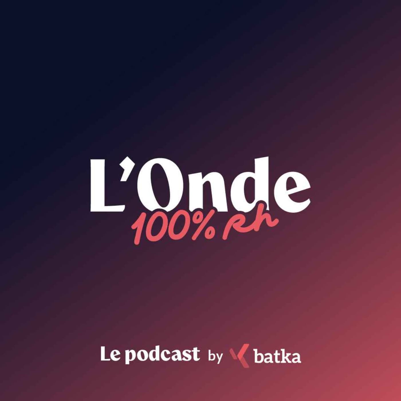L'Onde 100% RH - Podcasts