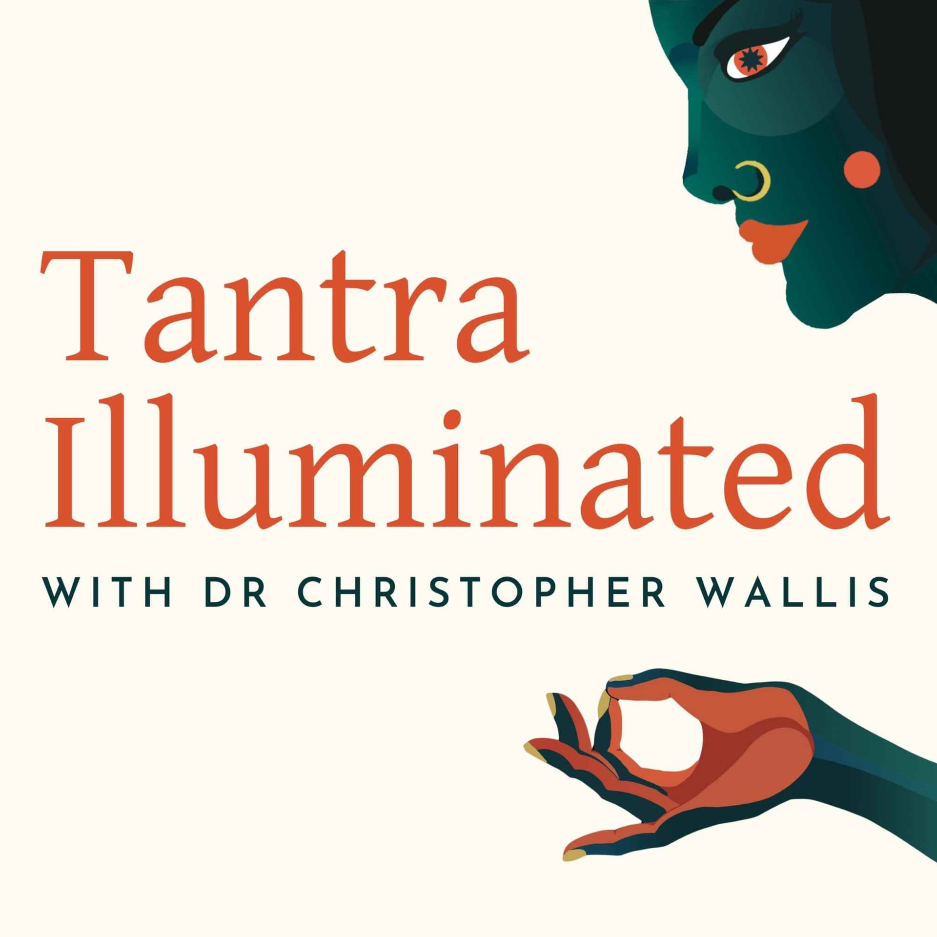 Tantra Illuminated with Dr. Christopher Wallis - Podcasts