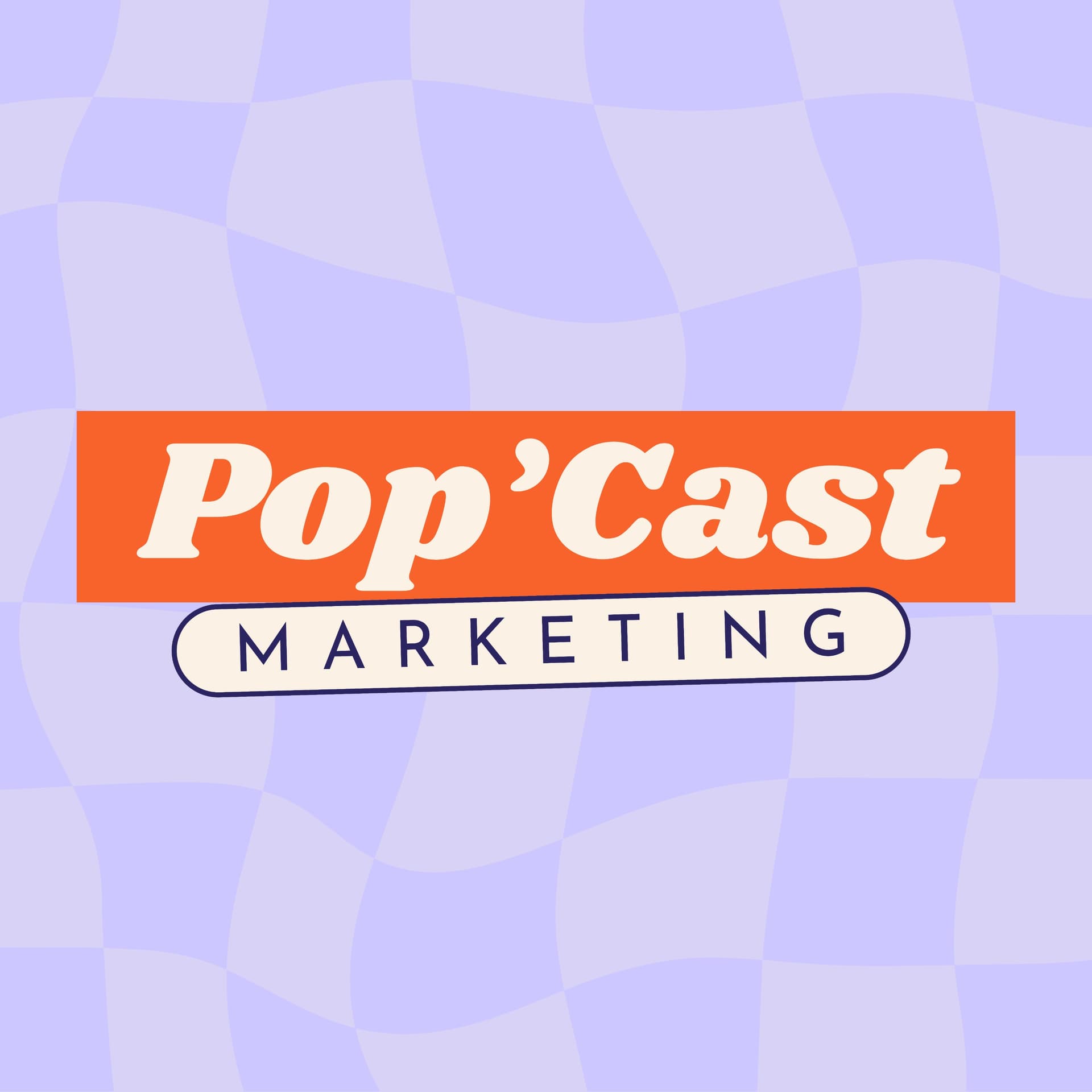 Pop'Cast Marketing - Podcasts