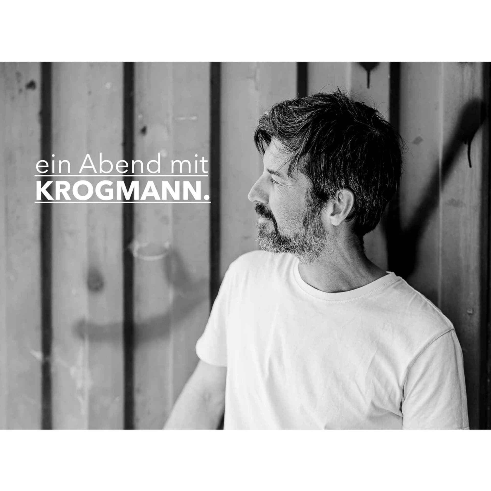 ein Abend mit KROGMANN. - Podcasts