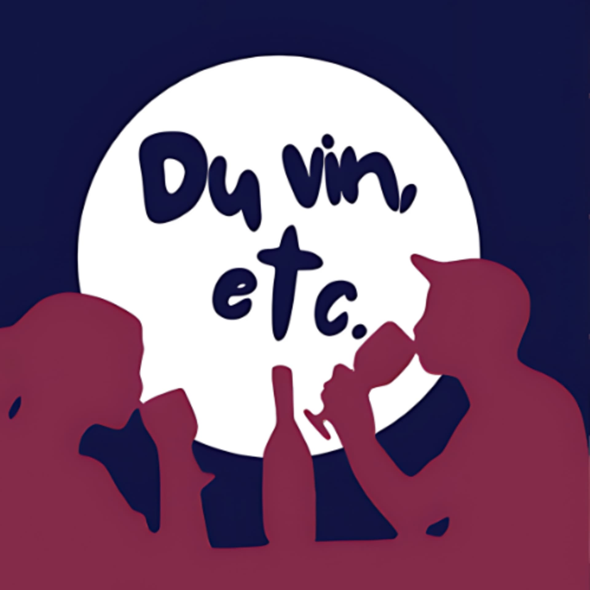 Du vin, etc. - Podcasts
