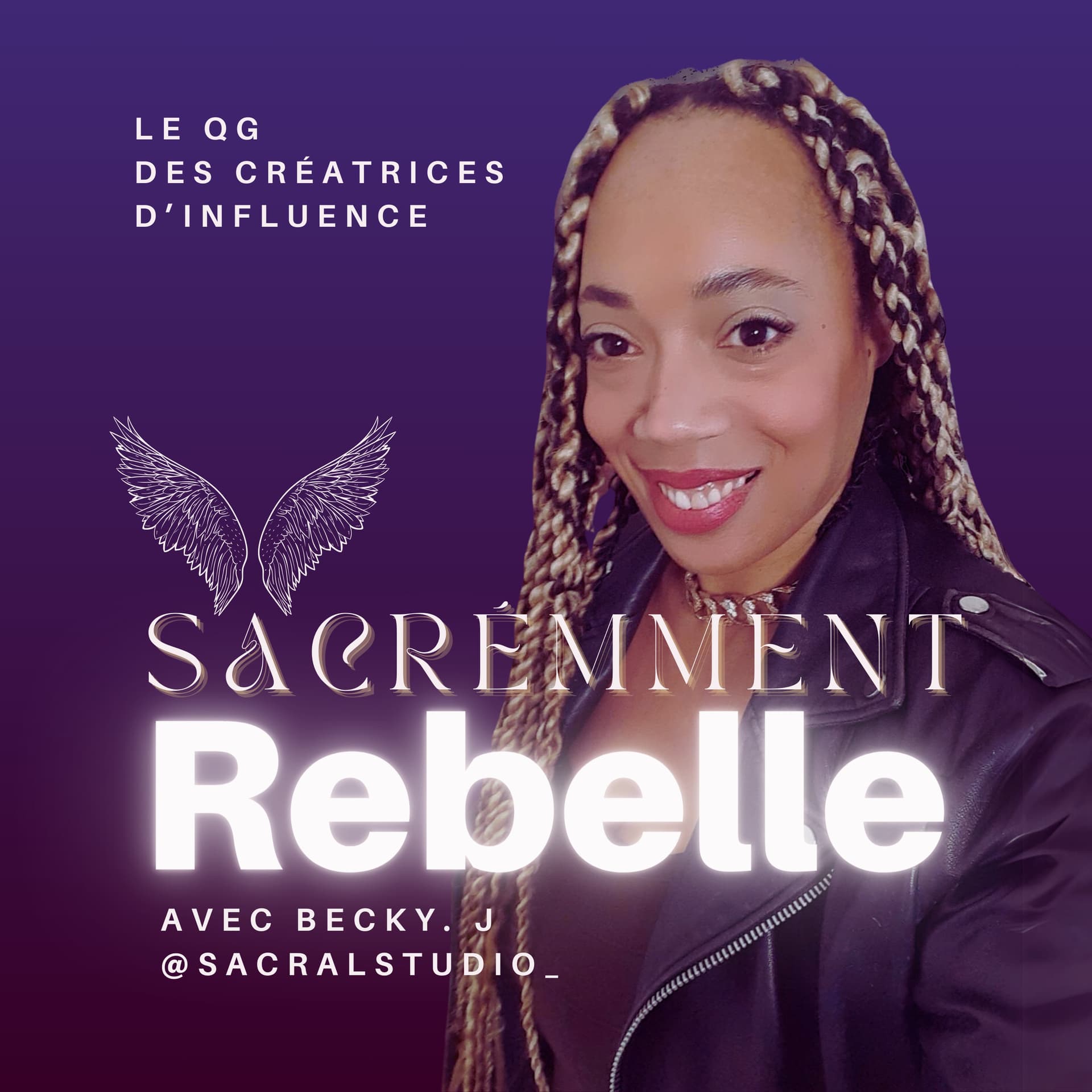 SACRÉMENT Rebelle - Podcasts