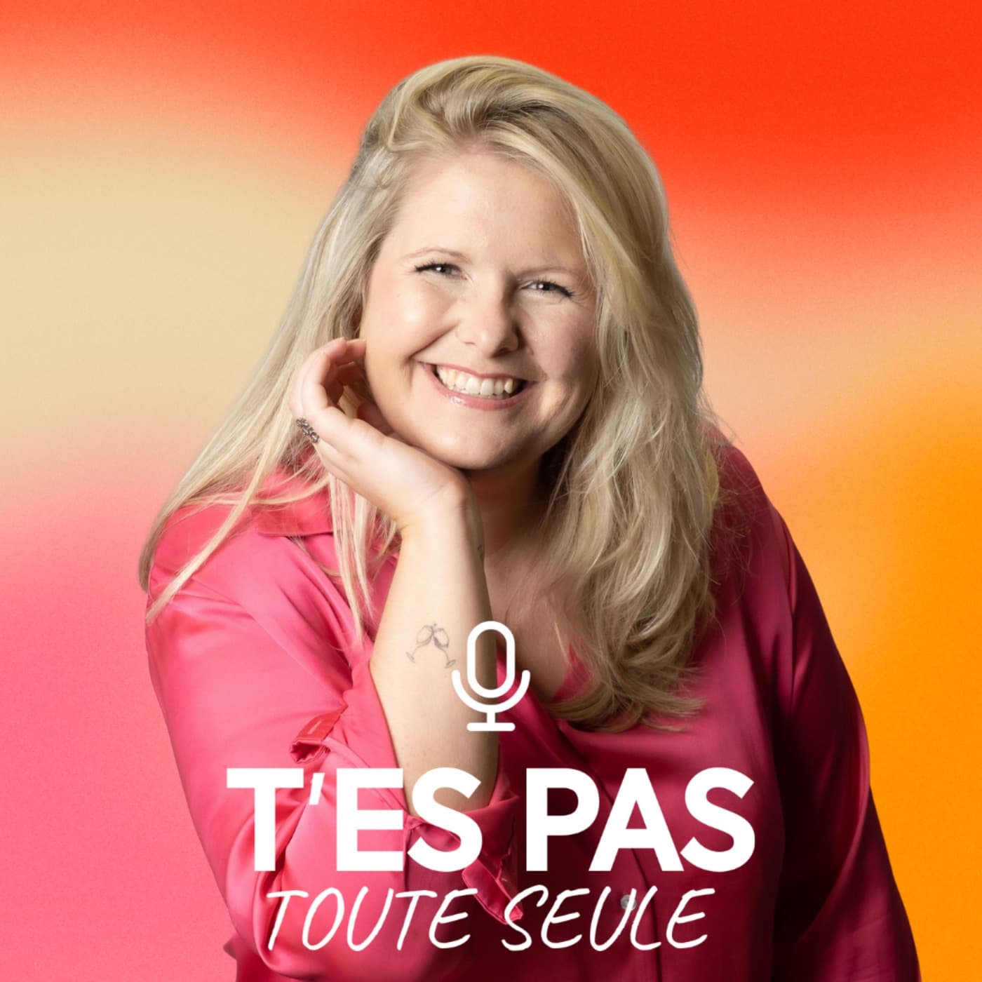 T'es pas toute seule - Podcasts