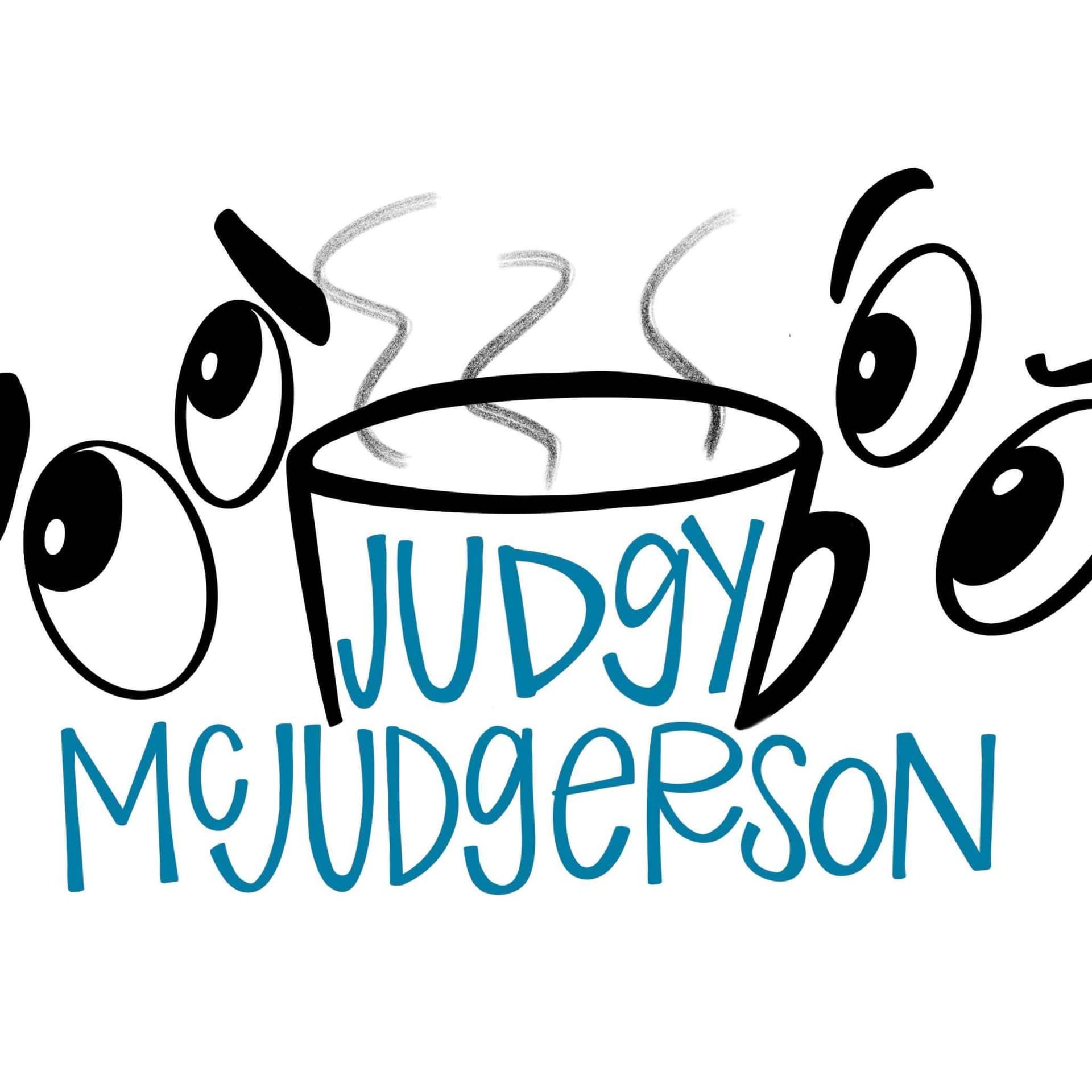 Judgy McJudgerson - Podcasts