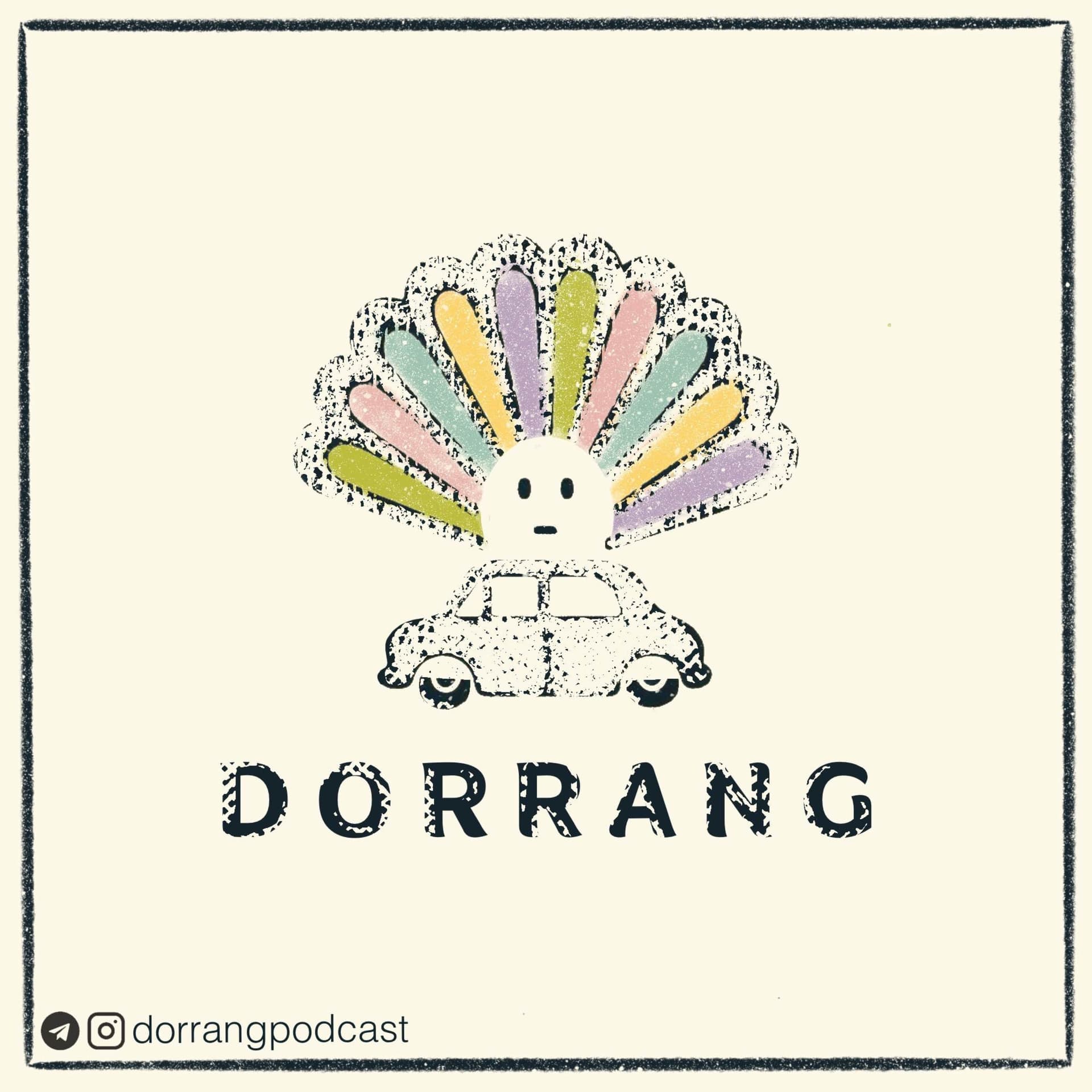 Dorrang | دررنگ - Podcasts