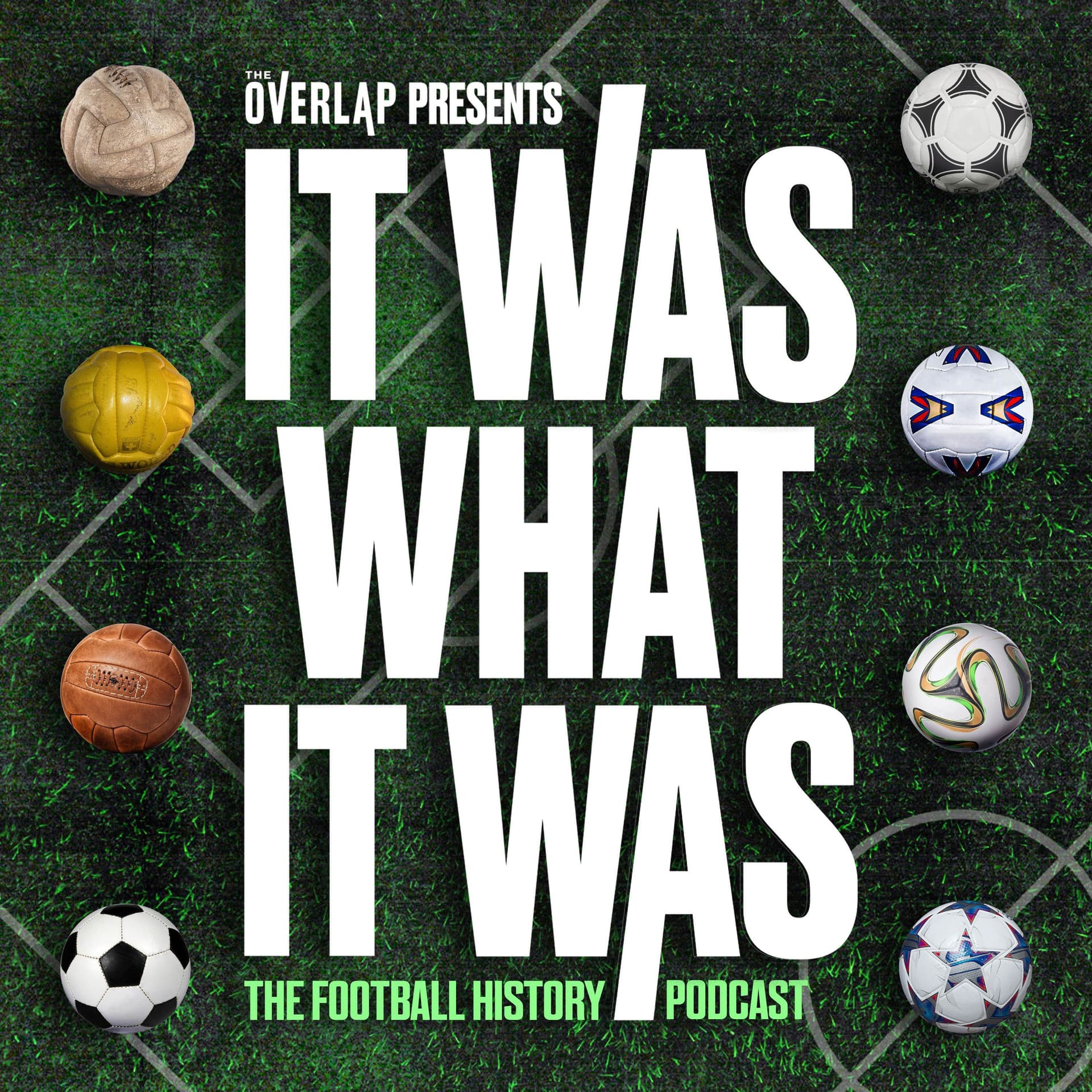 It Was What It Was : The Football History Podcast - Podcasts
