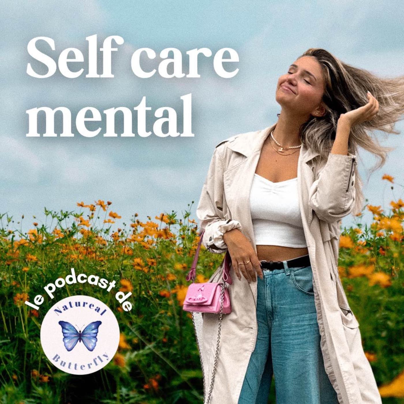Self care mental - Podcasts