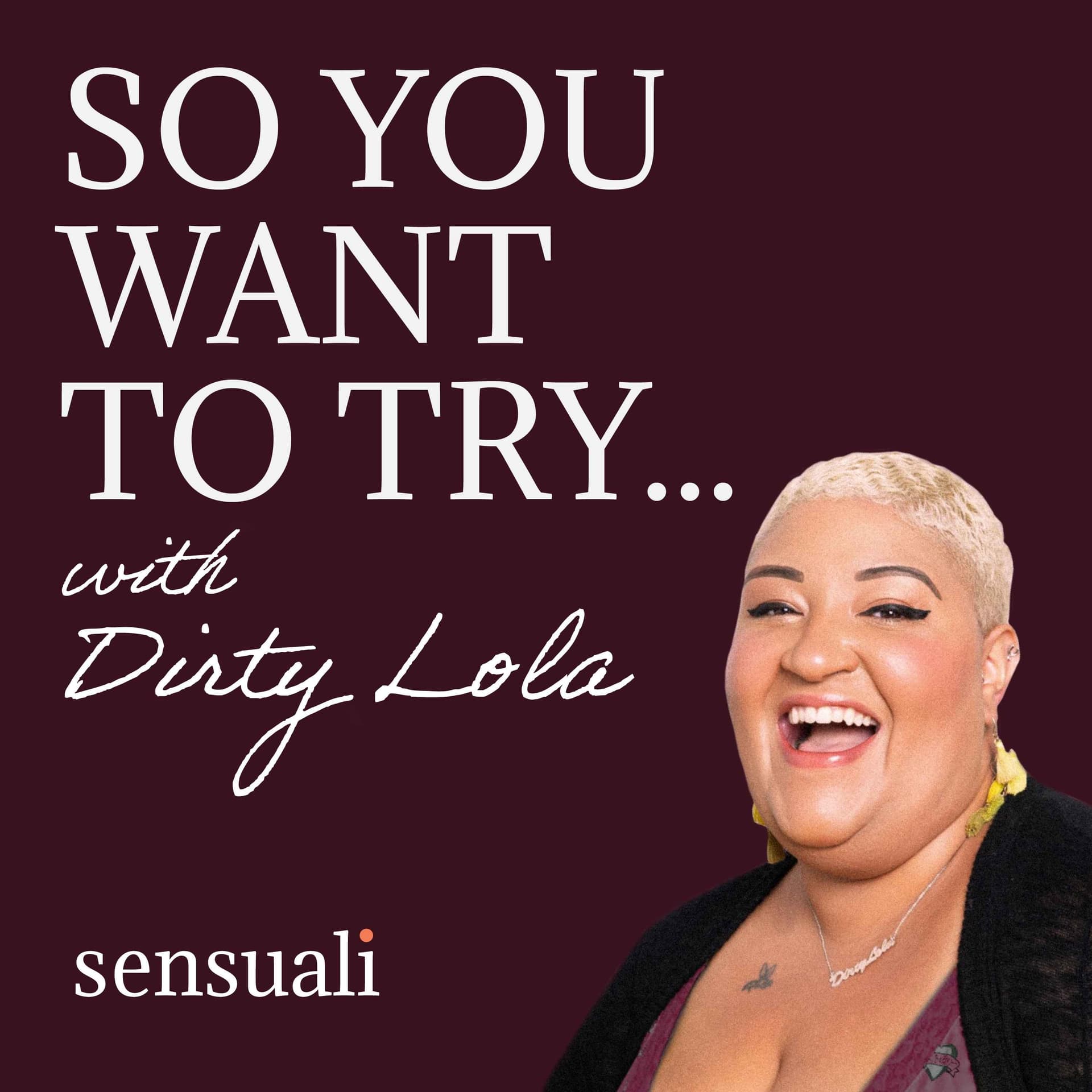 So You Want To Try... - Podcasts