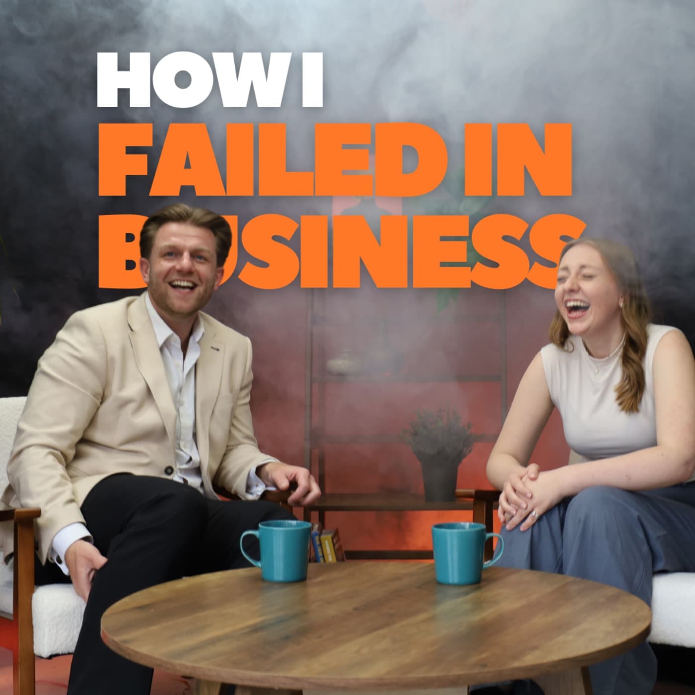 How I Failed in Business - Podcasts