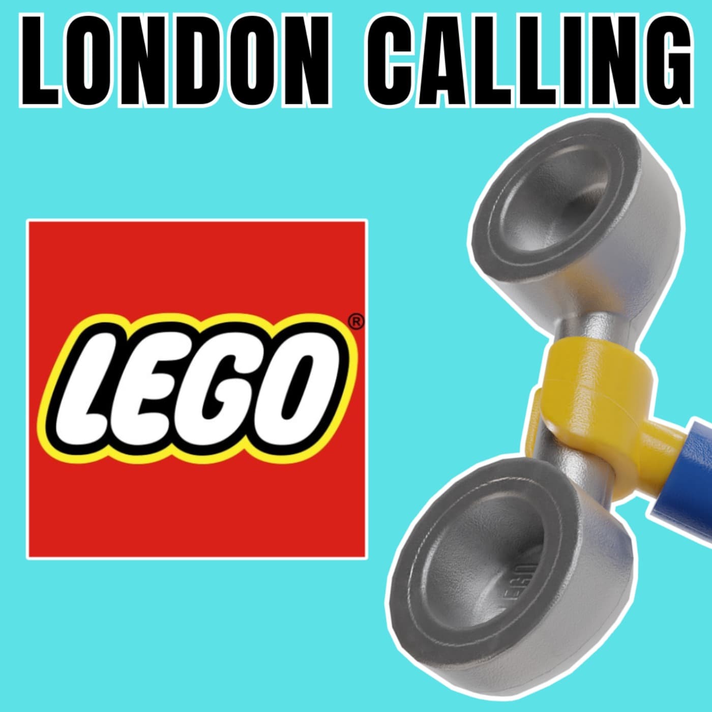 LONDON CALLING - LEGO PODCAST - Podcasts