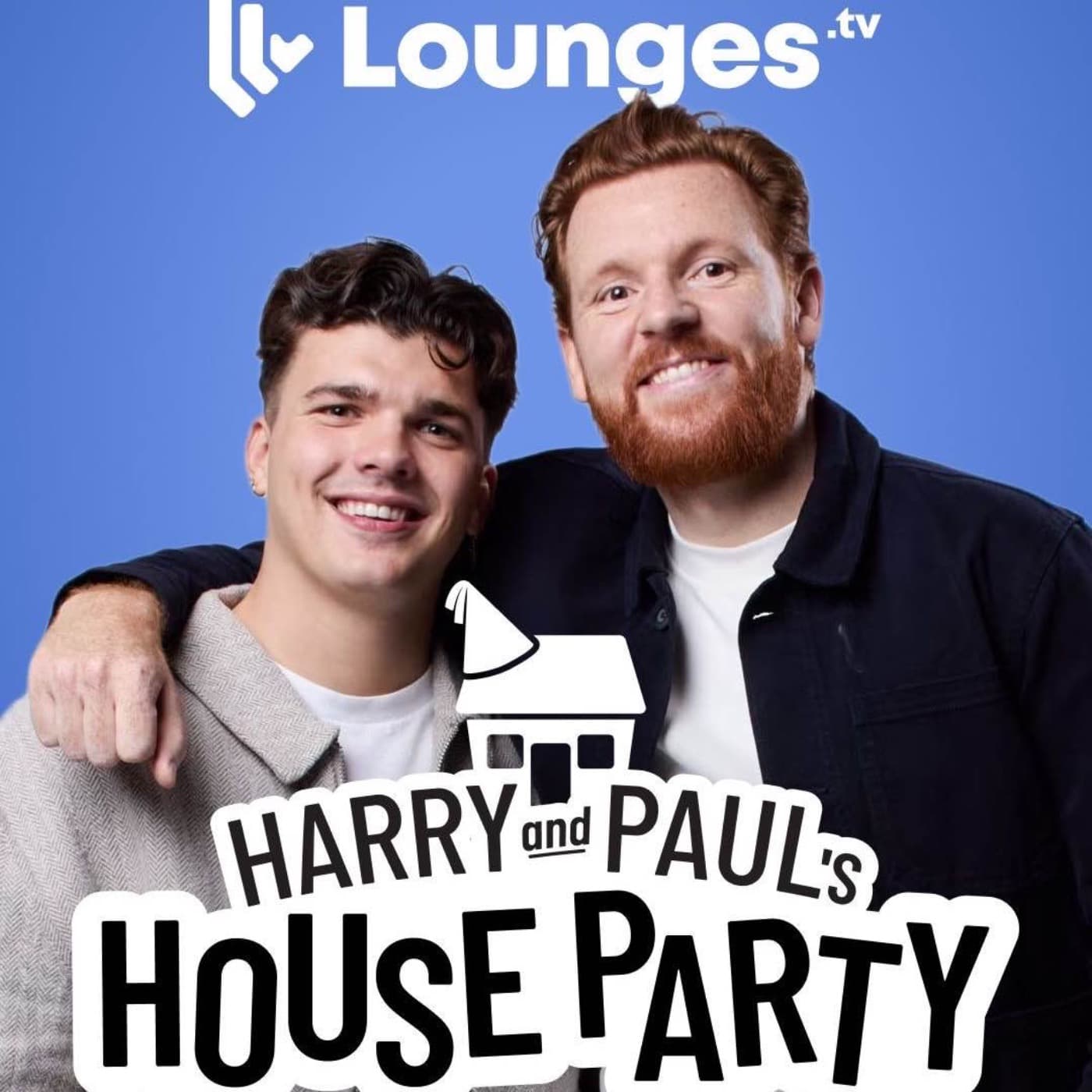 Harry and Paul’s House Party - Podcasts