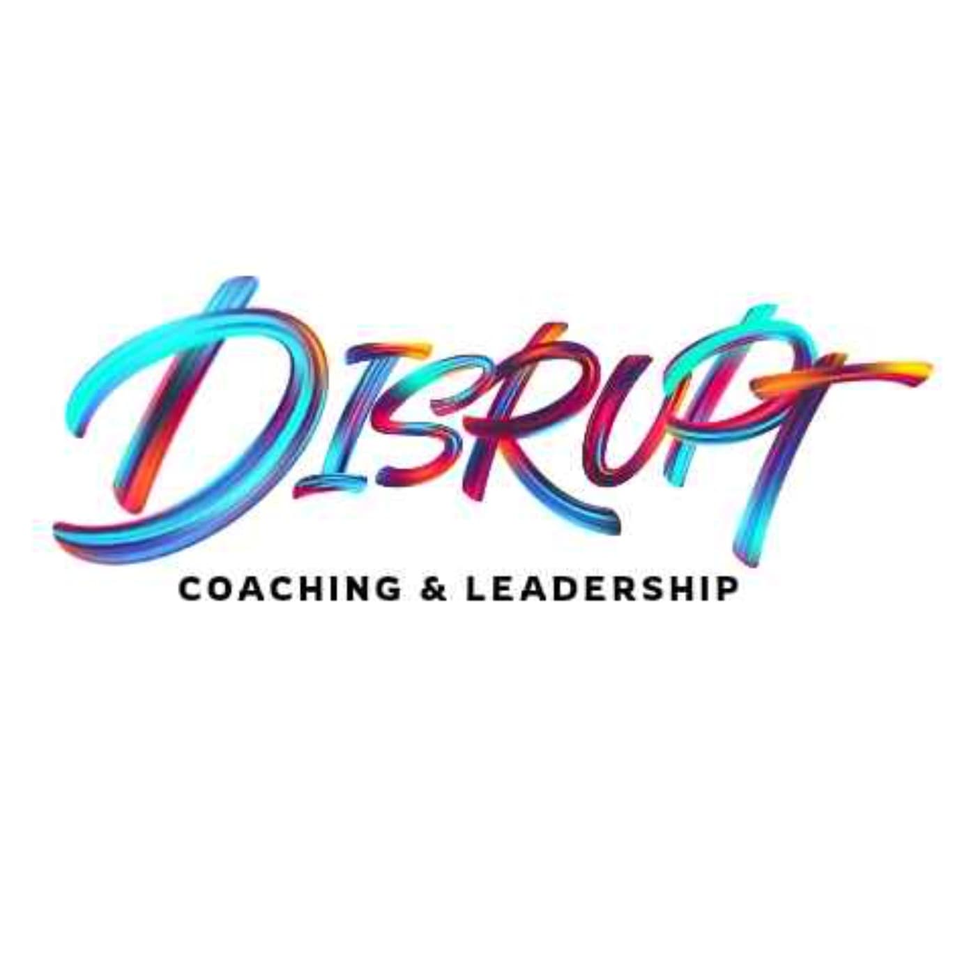 Disrupt Leaders - Podcasts