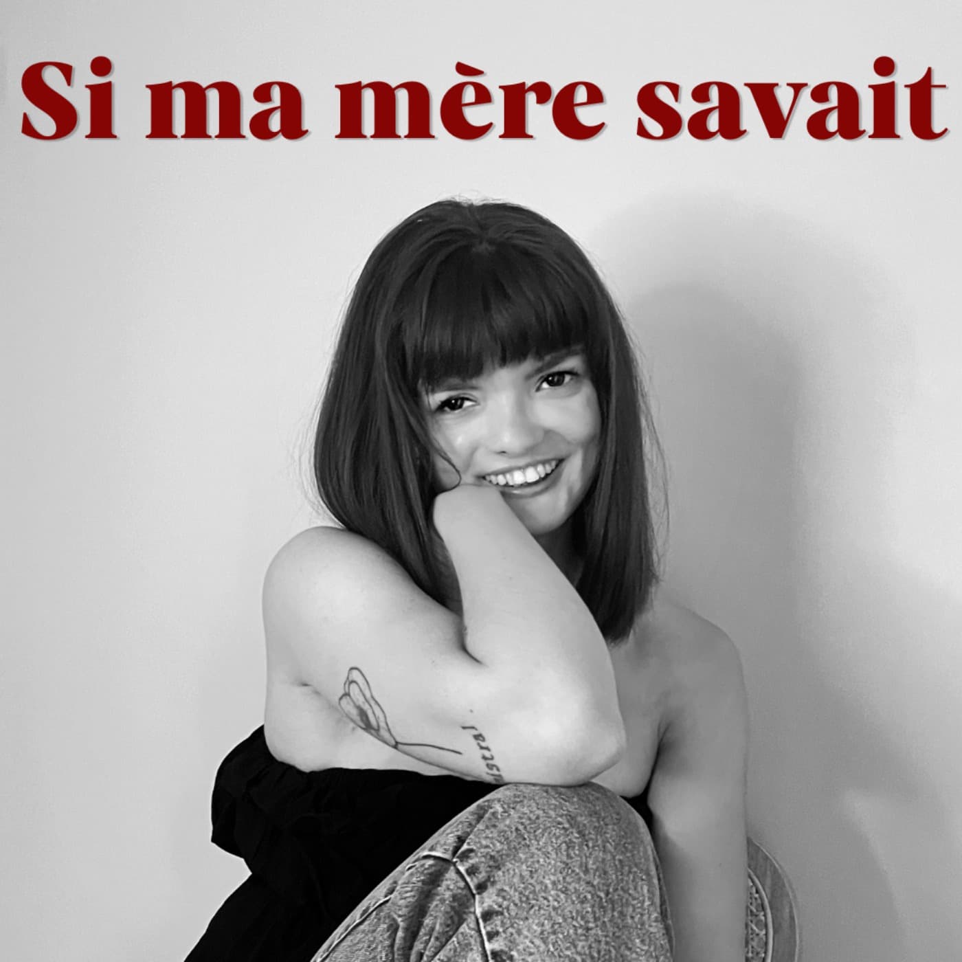 Si Ma Mère Savait - Podcasts