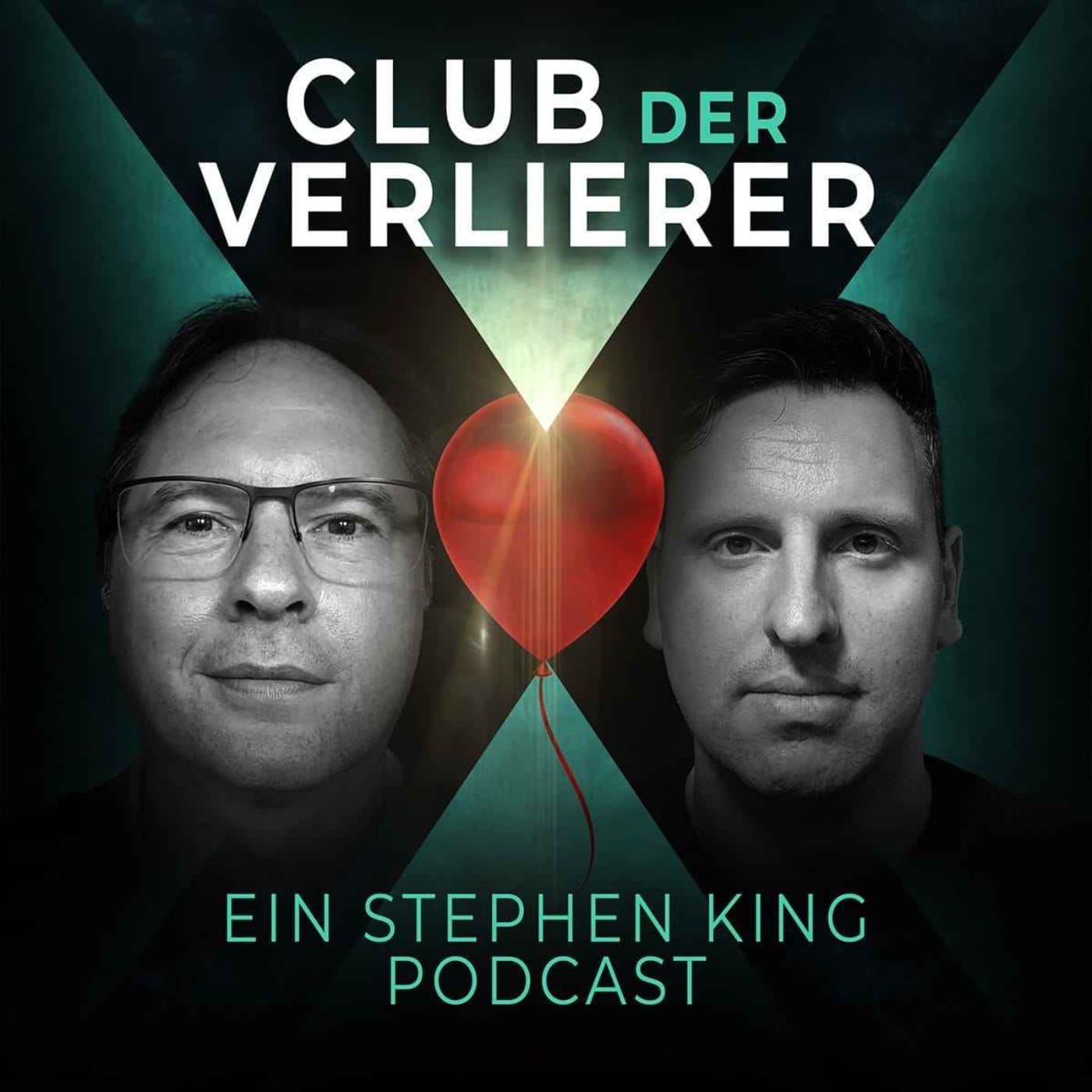 Club der Verlierer - Ein Stephen King Podcast - Podcasts