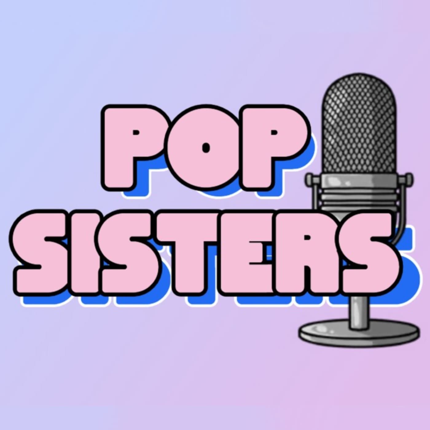 Pop Sisters - Podcasts