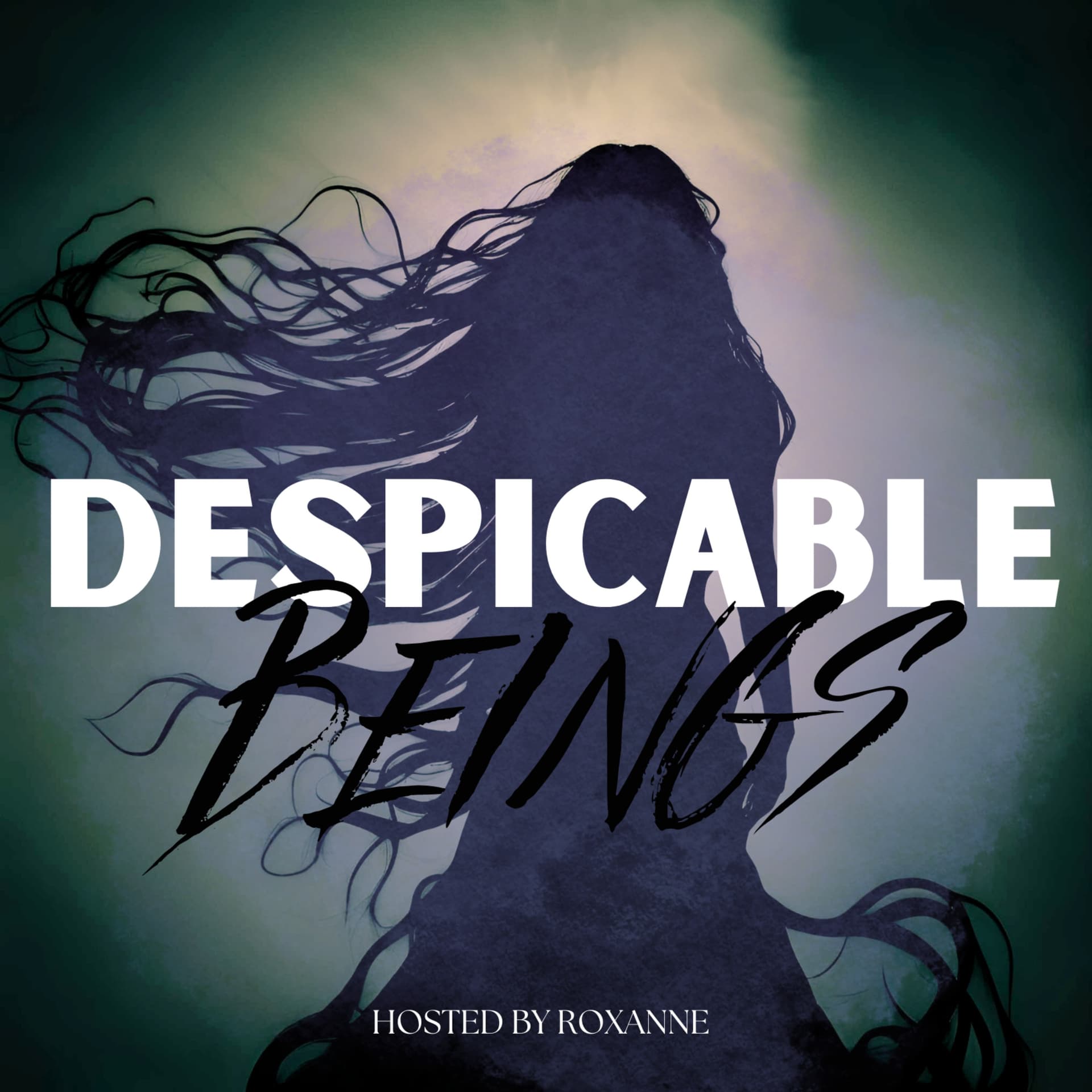 Despicable Beings - Podcasts