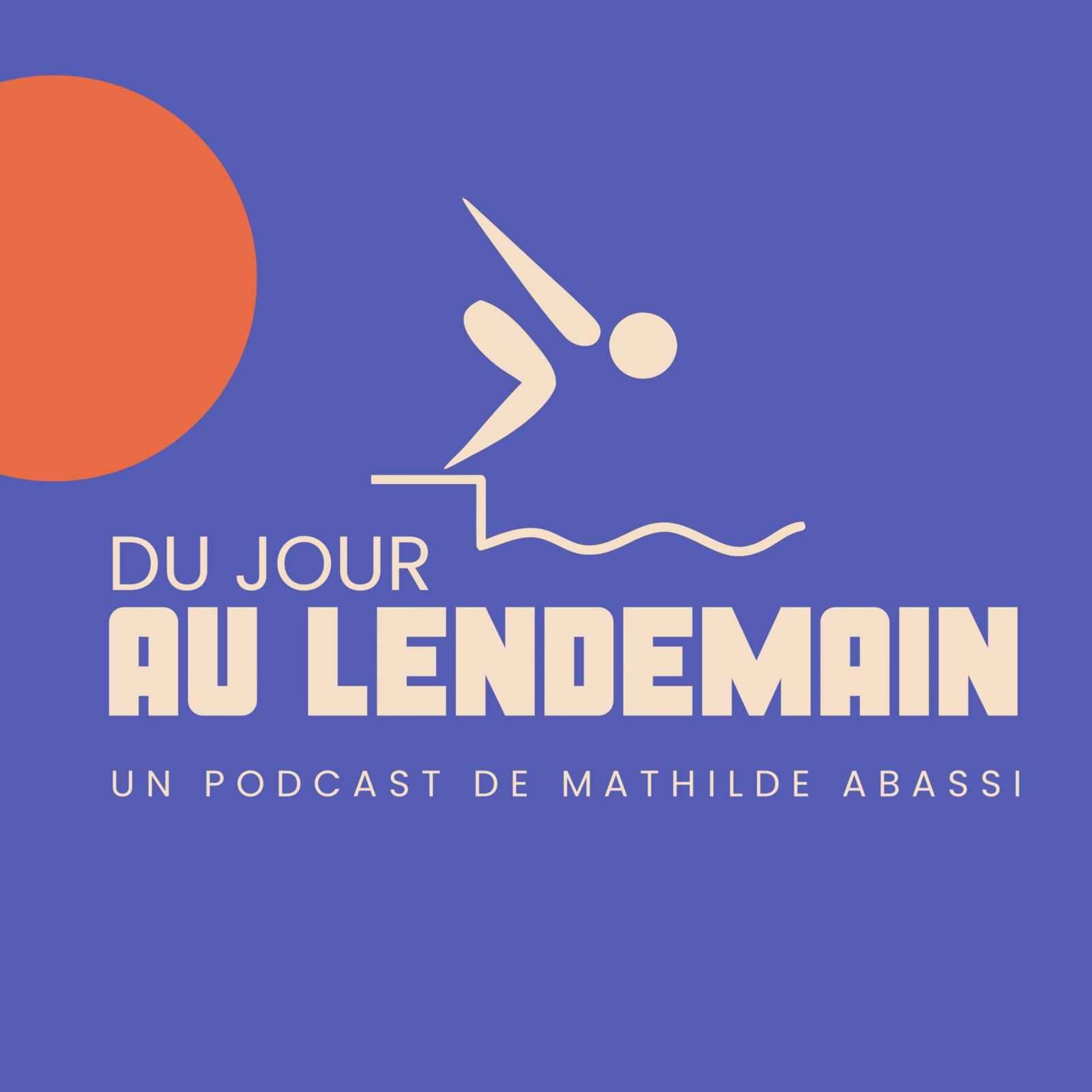 Du jour au lendemain - Podcasts