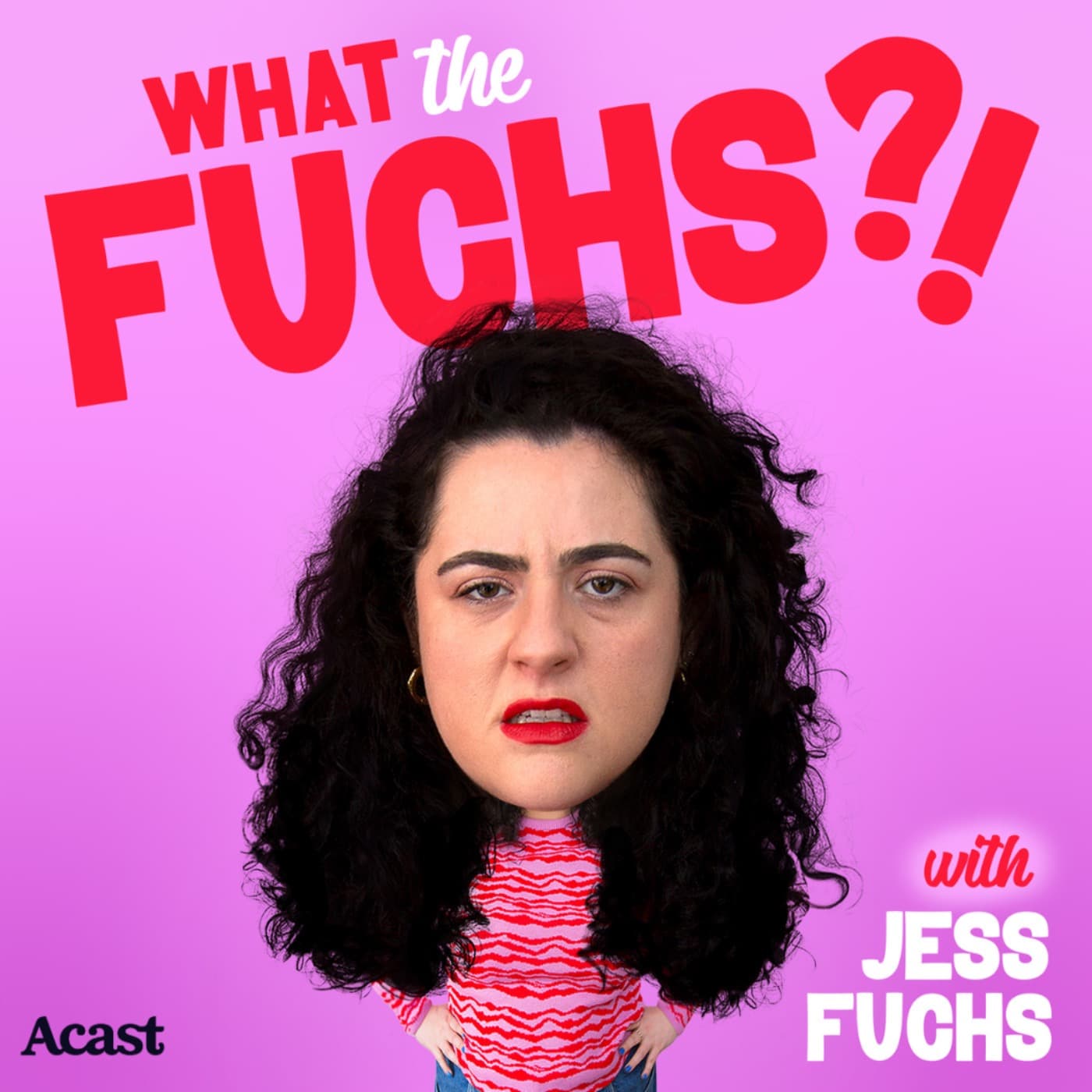 What The Fuchs?! - Podcasts