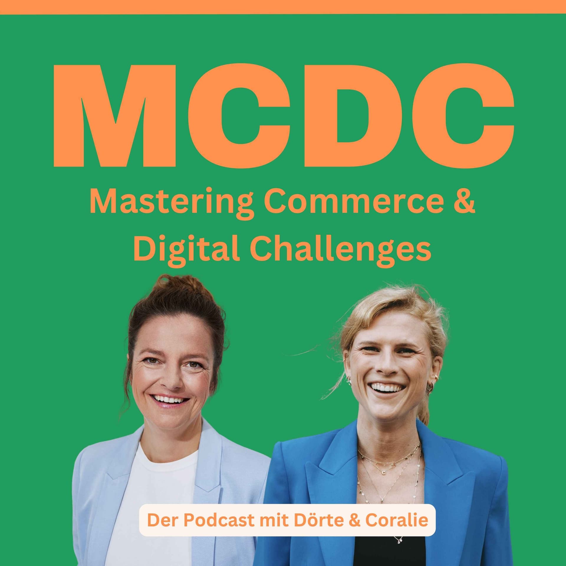 MCDC - Mastering Commerce and Digital Challenges - Podcasts