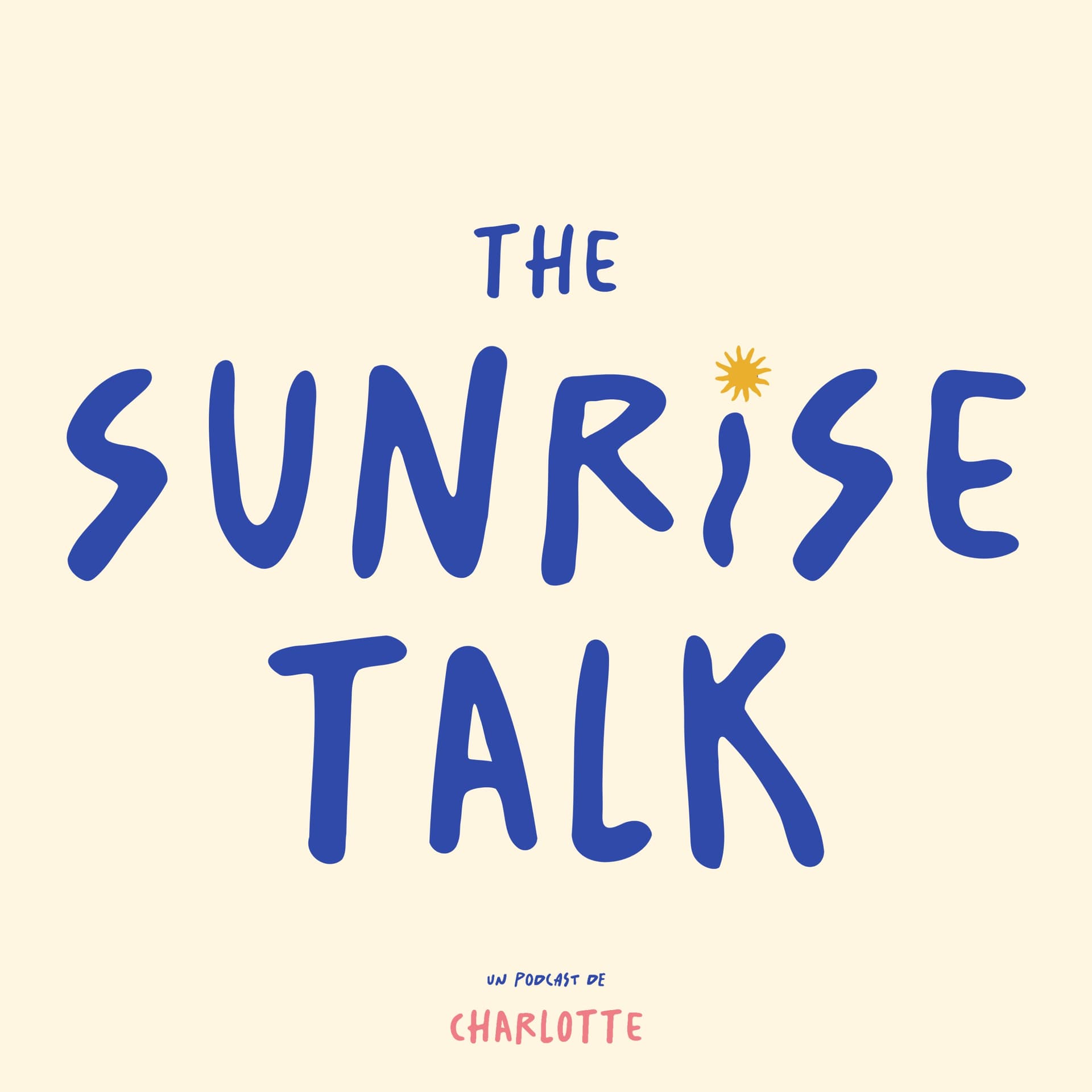 The Sunrise Talk - Podcasts