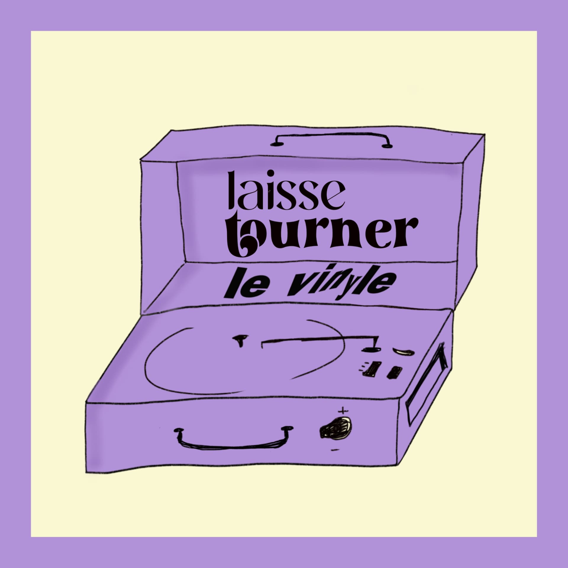 Laisse Tourner Le Vinyle - Podcasts