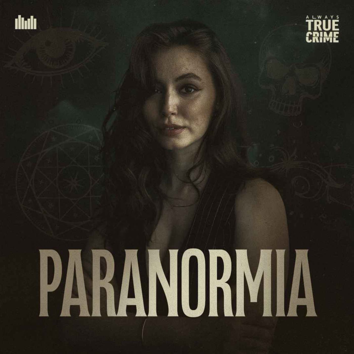 Paranormia - Podcasts