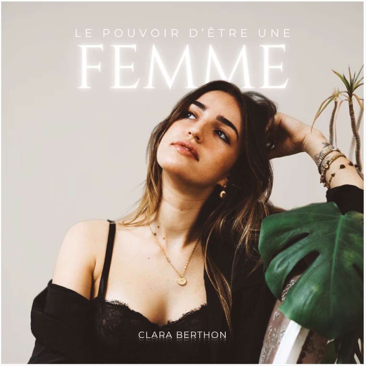Le Pouvoir d’être une Femme - Podcasts