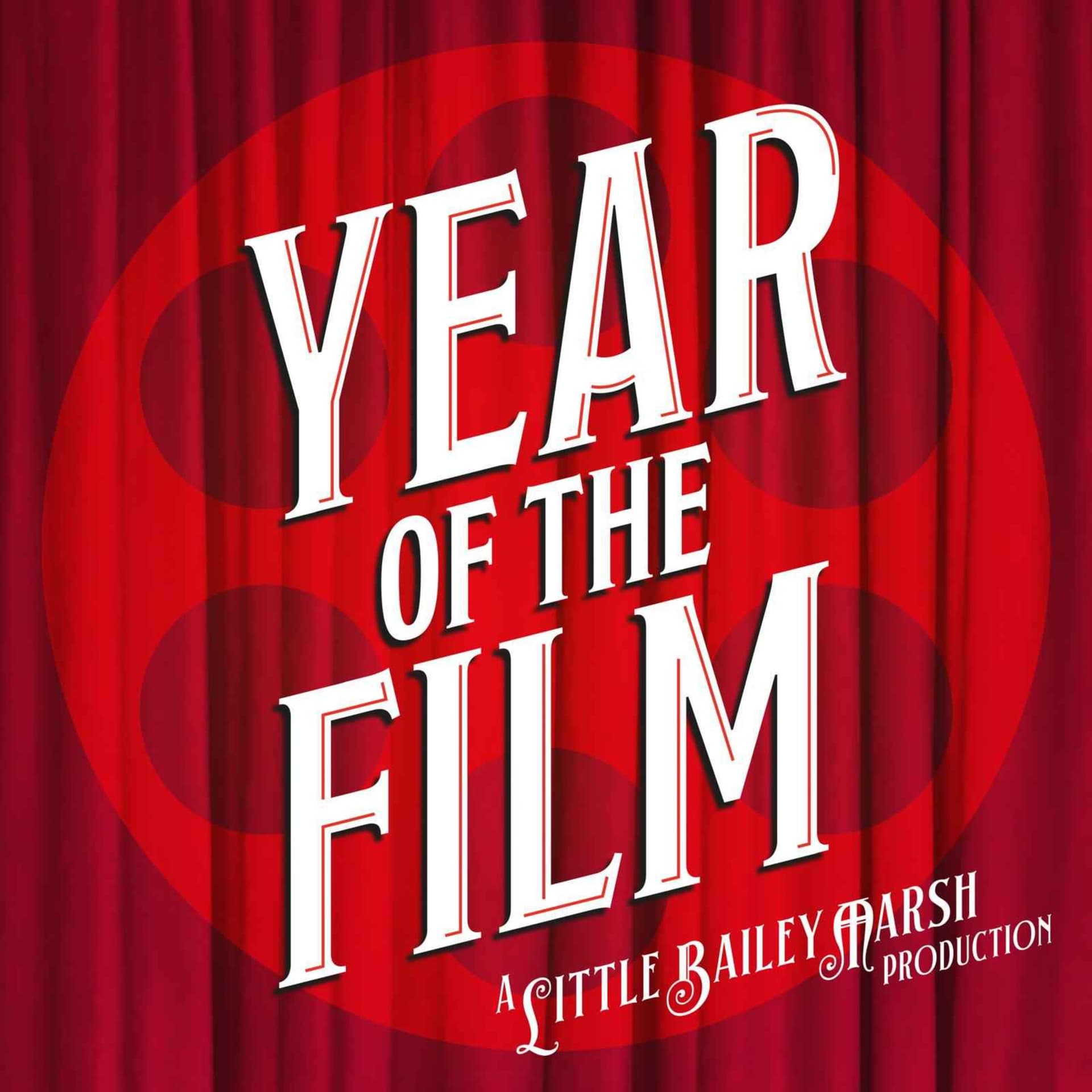 Year Of The Film - Podcasts