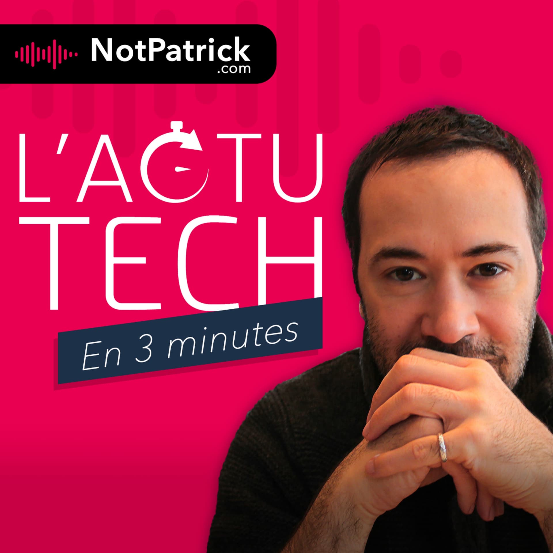 L'Actu Tech (en 3 minutes) - Podcasts