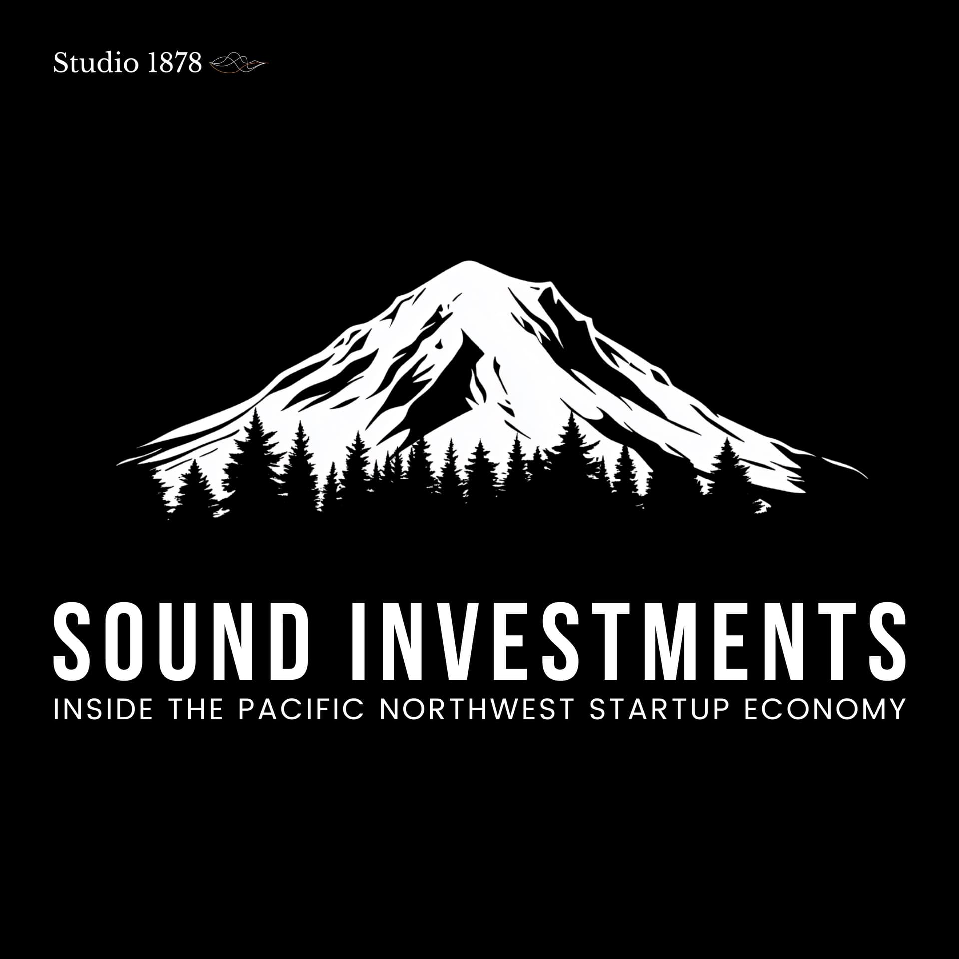 Sound Investments - The Pacific Northwest VC & Startup Podcast with Ed Barker - Podcasts