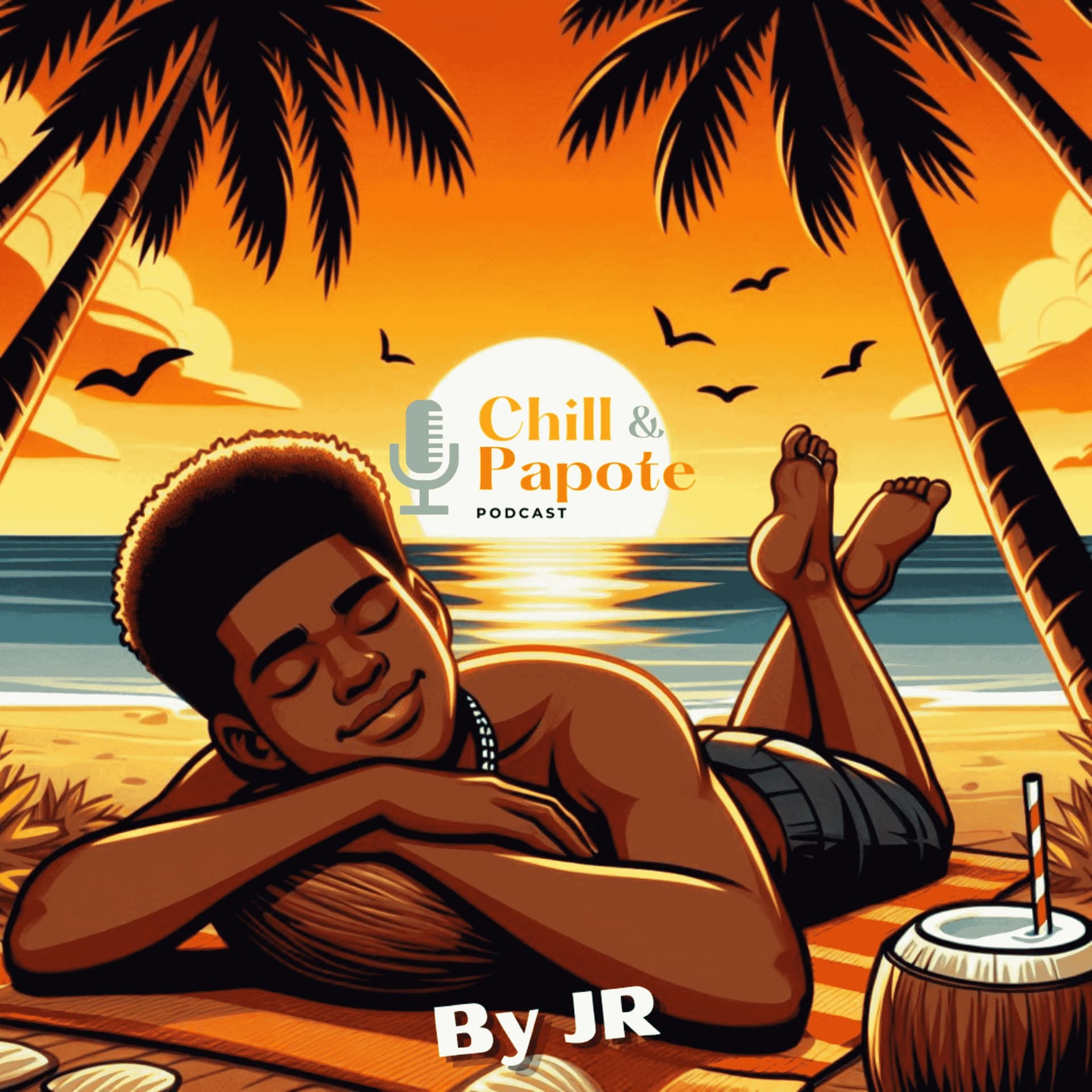 Chill Et Papote - Podcasts