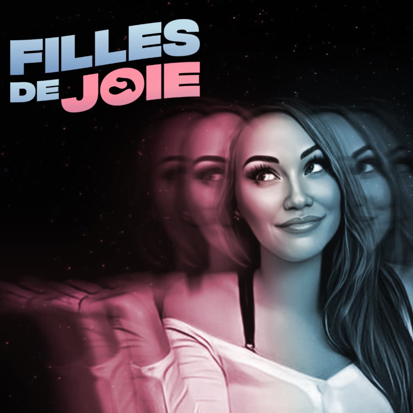 Filles de Joie - Podcasts