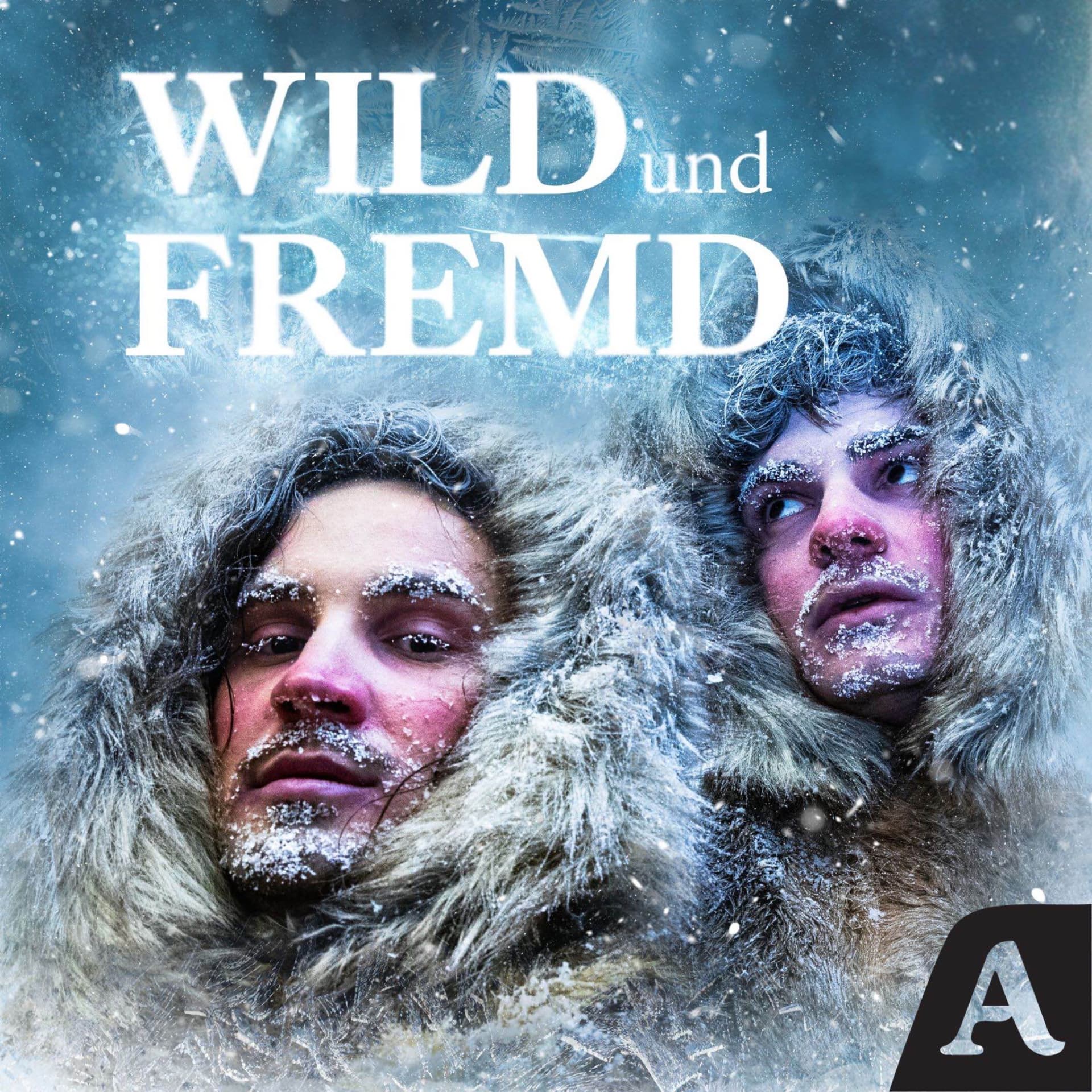 Wild und Fremd - Entdecker und ihre Geschichten - Podcasts