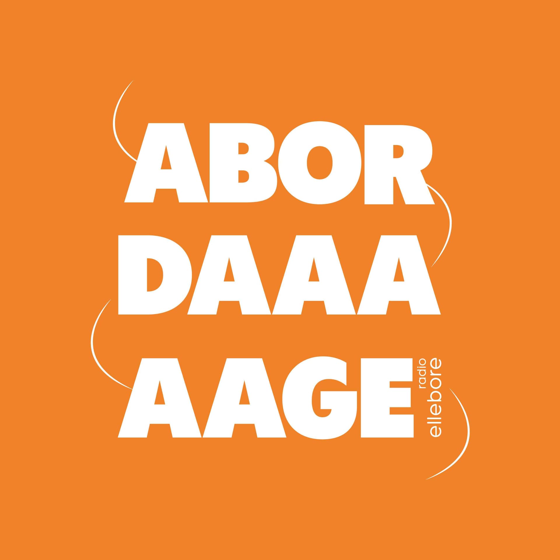 ABORDAAAAAGE - Podcasts