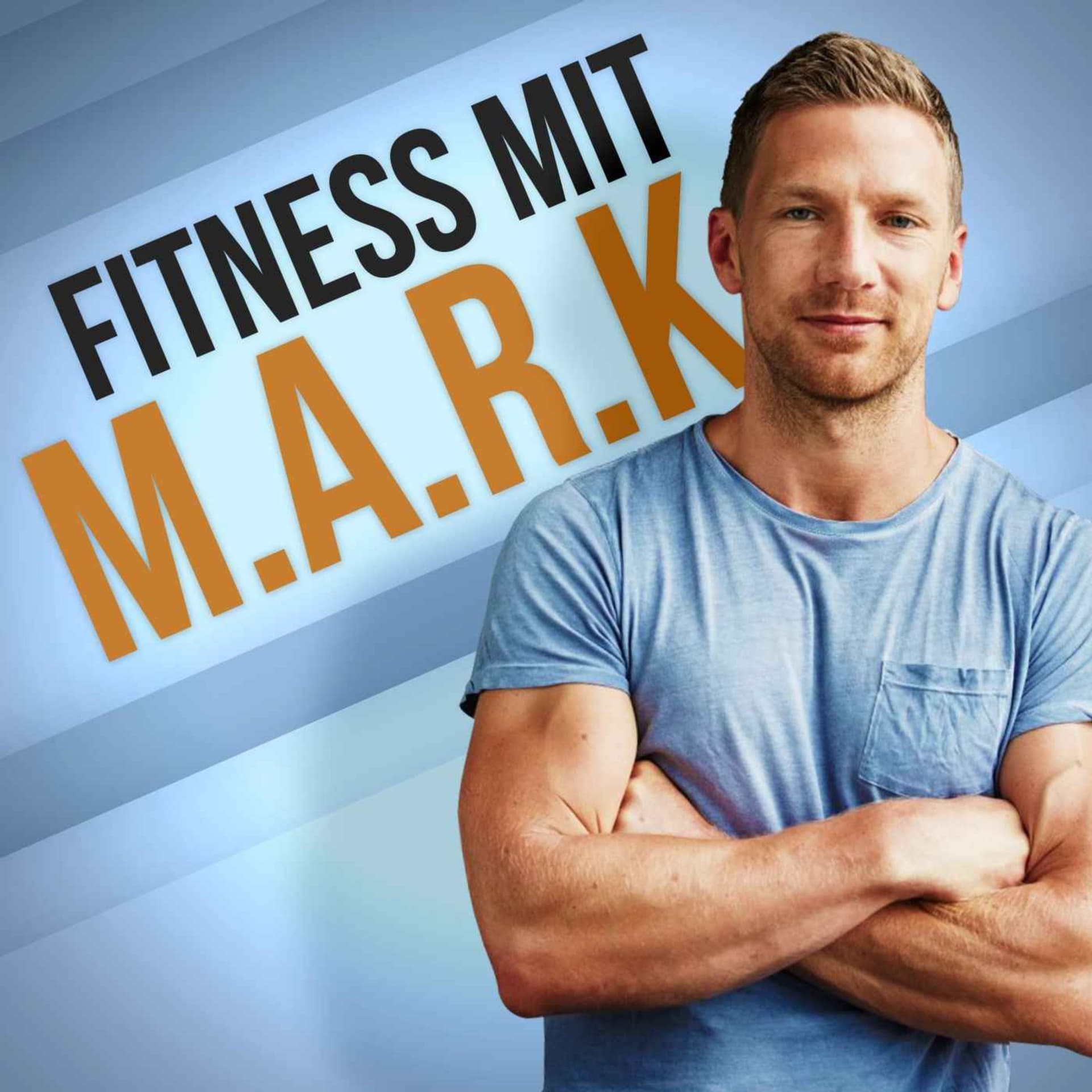 Fitness mit M.A.R.K. - Abnehmen, Muskelaufbau, Ernährung und Motivation fürs Training - Podcasts