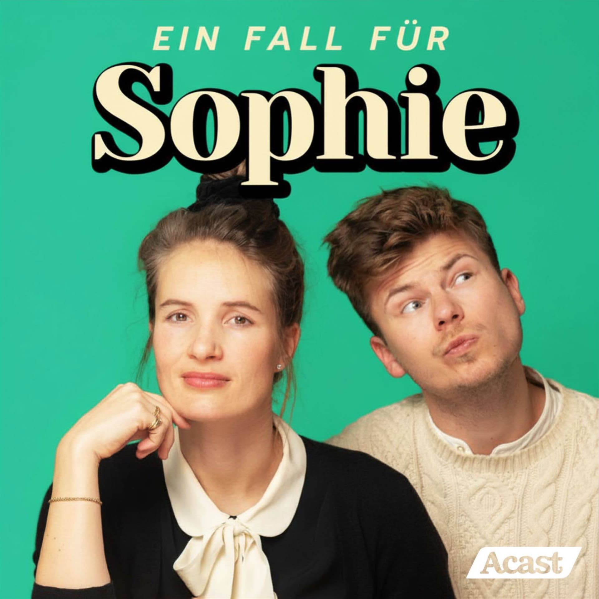 Ein Fall für Sophie - Justiz für Dummies - Podcasts