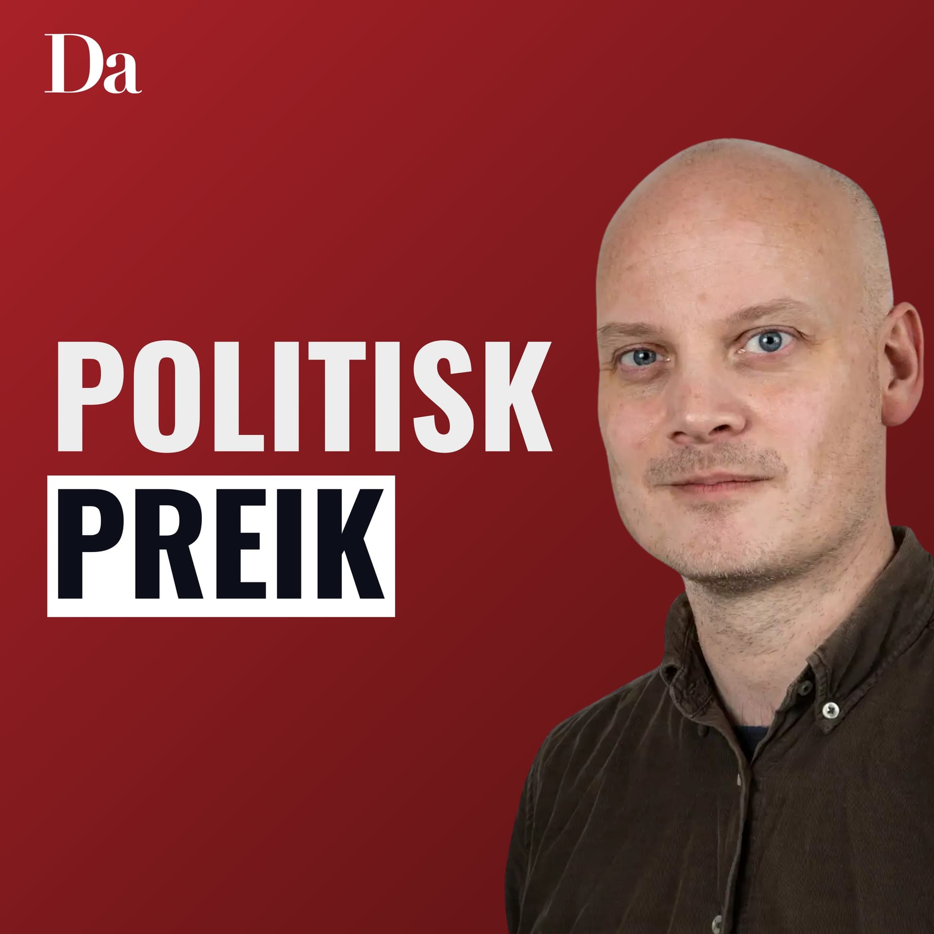 Politisk preik - Podcasts
