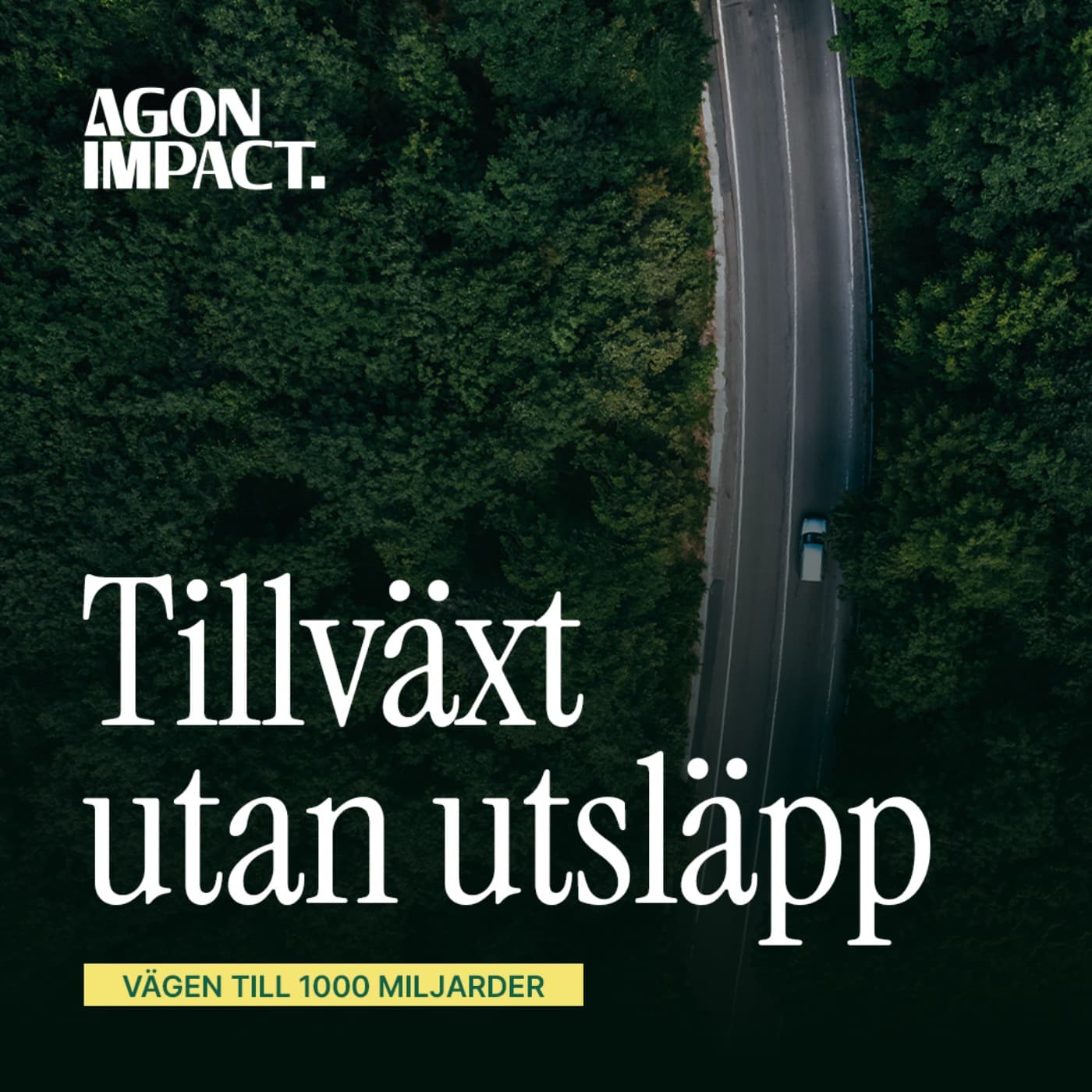 Tillväxt utan utsläpp – vägen till 1000 miljarder - Podcasts