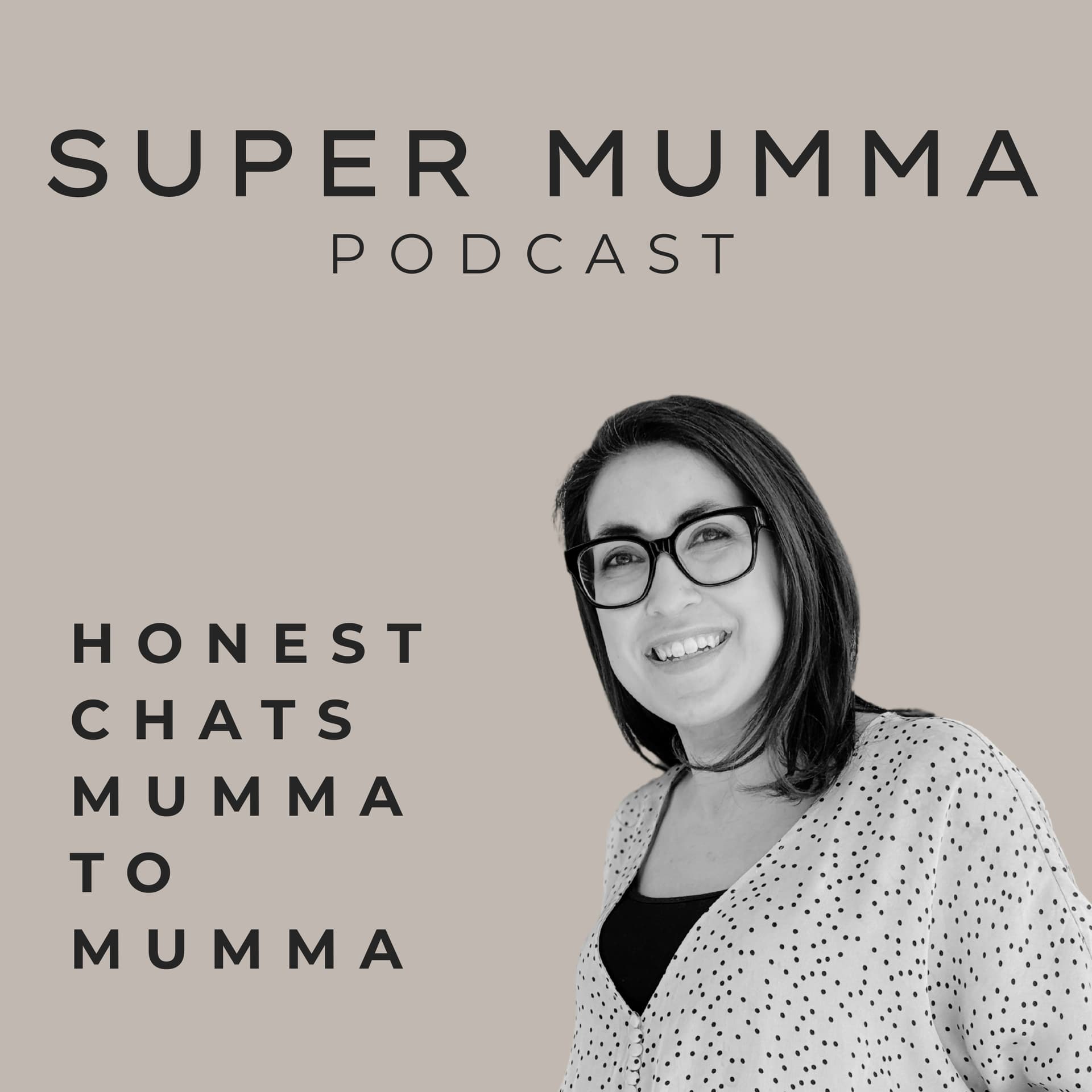Super Mumma Podcast - Podcasts