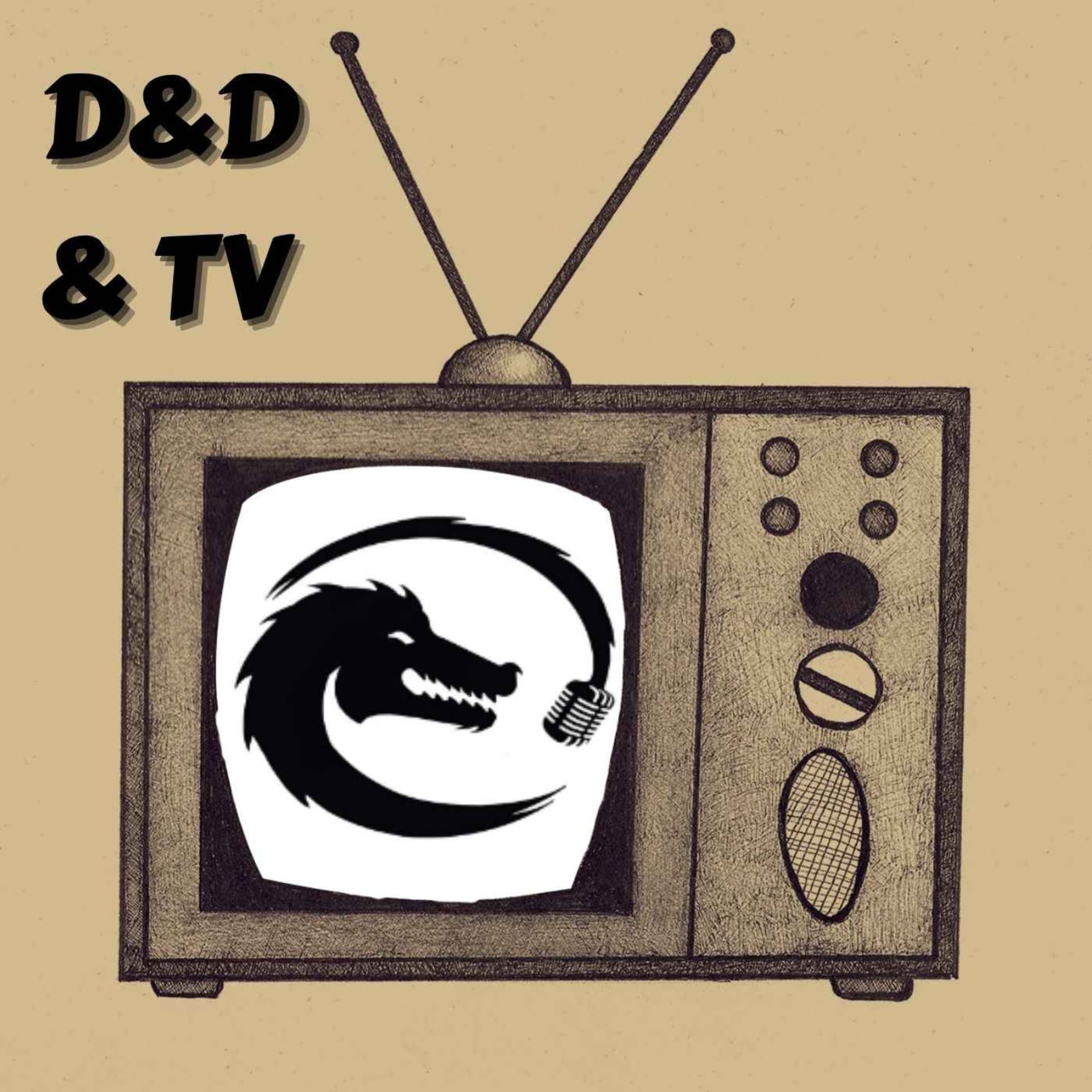 D&D & TV - Podcasts